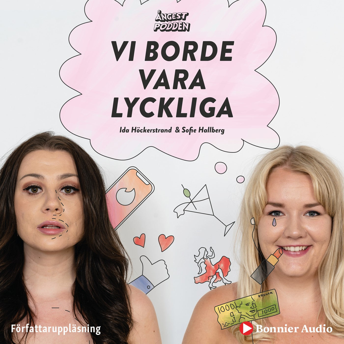 Ångestpodden - Vi borde vara lyckliga – Ljudbok