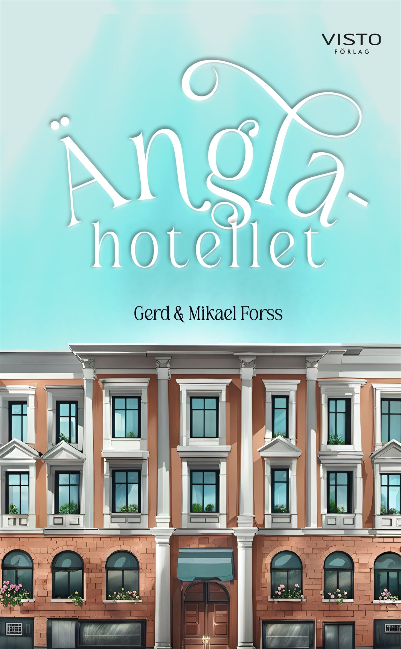 Änglahotellet – E-bok
