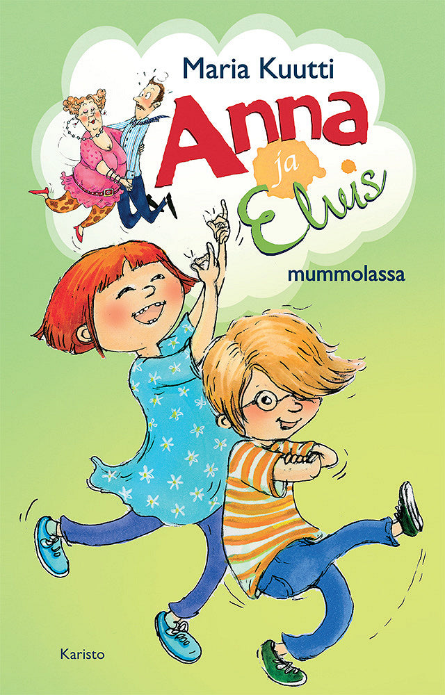 Anna ja Elvis mummolassa – E-bok
