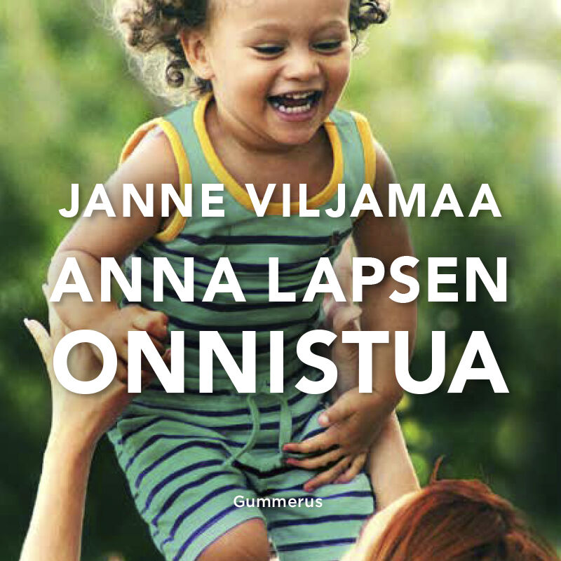 Anna lapsen onnistua – Ljudbok