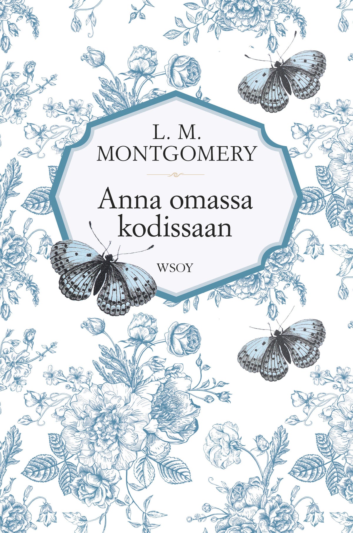 Anna omassa kodissaan – E-bok