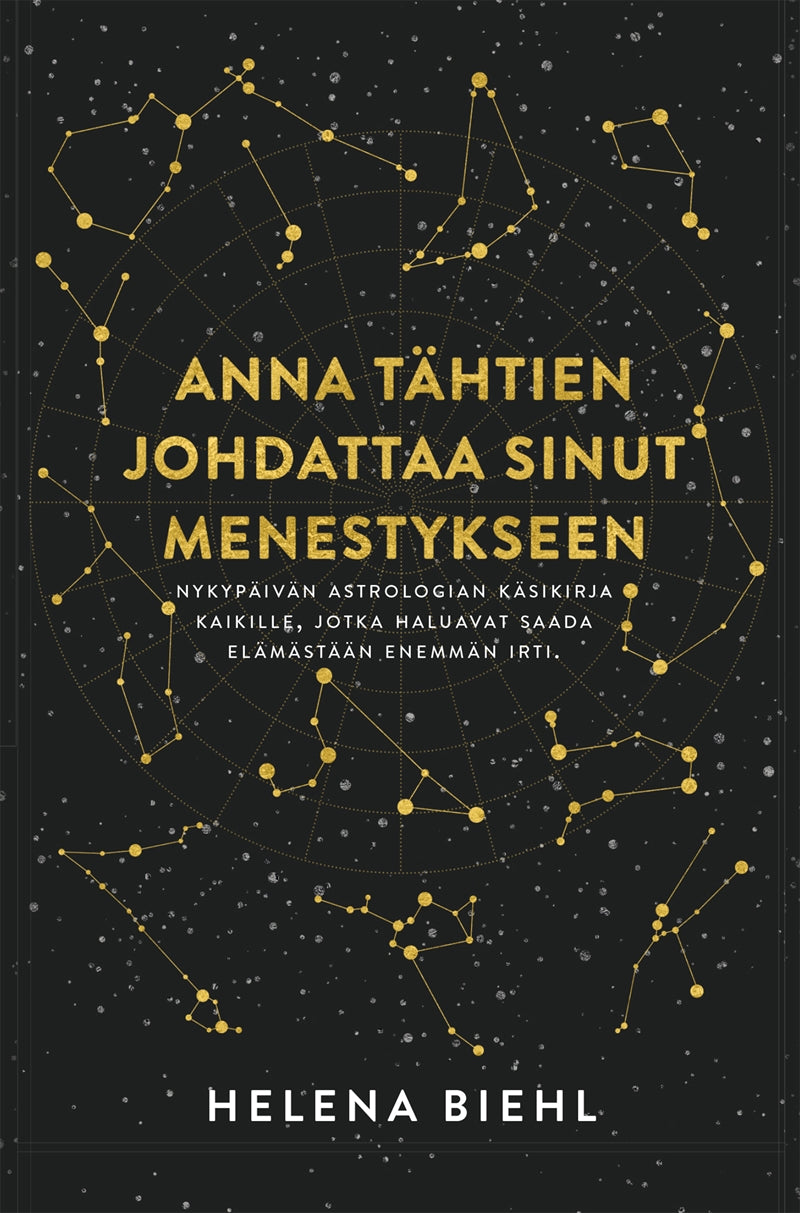 Anna tähtien johdattaa sinut menestykseen – E-bok
