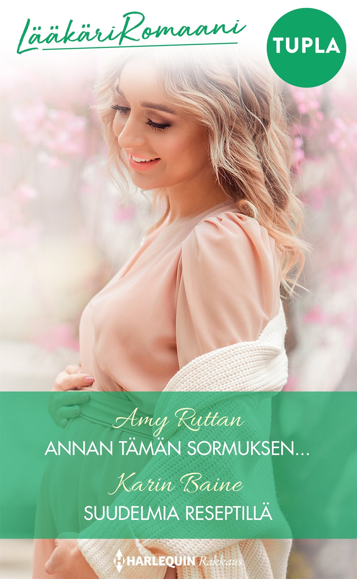 Annan tämän sormuksen... / Suudelmia reseptillä – E-bok