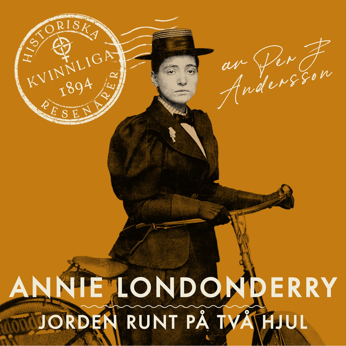 Annie Londonderry: Jorden runt på två hjul – Ljudbok