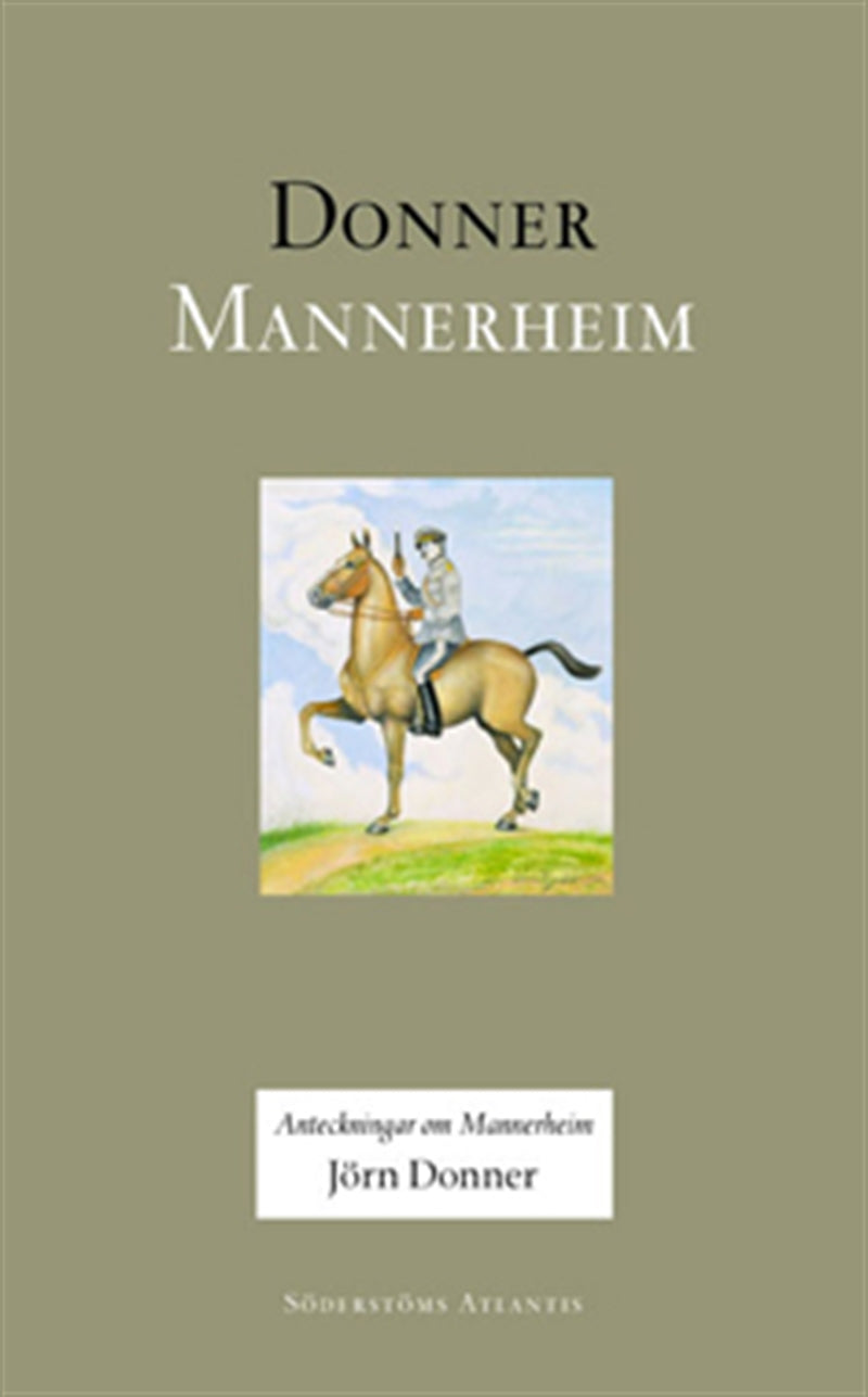 Anteckningar om Mannerheim – E-bok