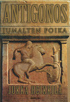 Antigonos, jumalten poika – E-bok