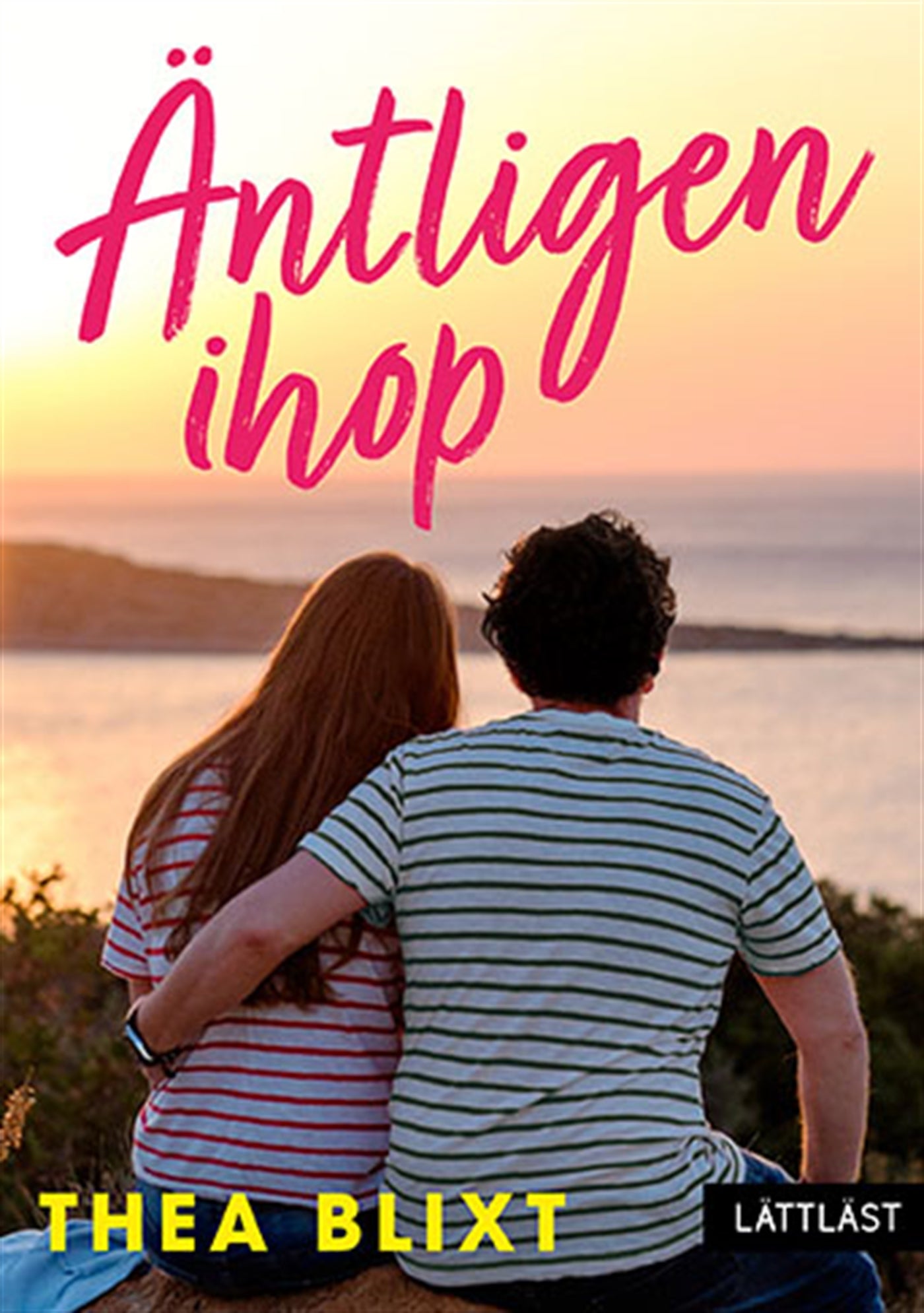 Äntligen ihop (lättläst) – E-bok