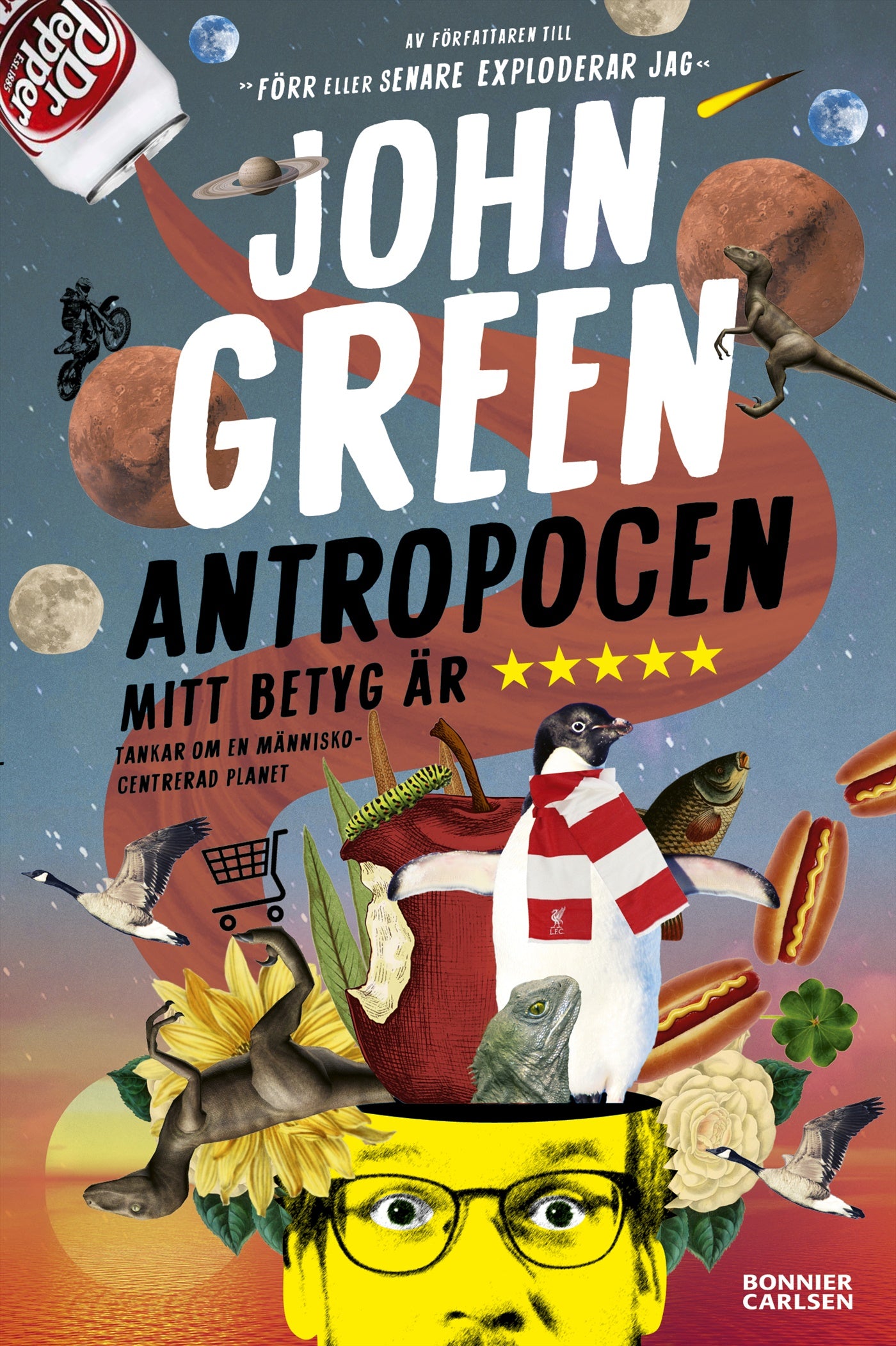 Antropocen : mitt betyg är fem stjärnor – E-bok
