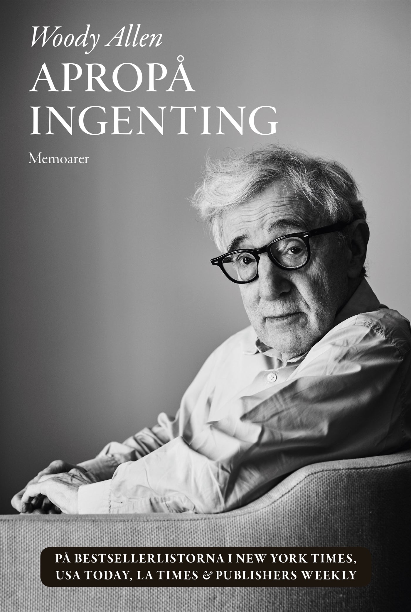 Apropå ingenting : Memoarer – E-bok