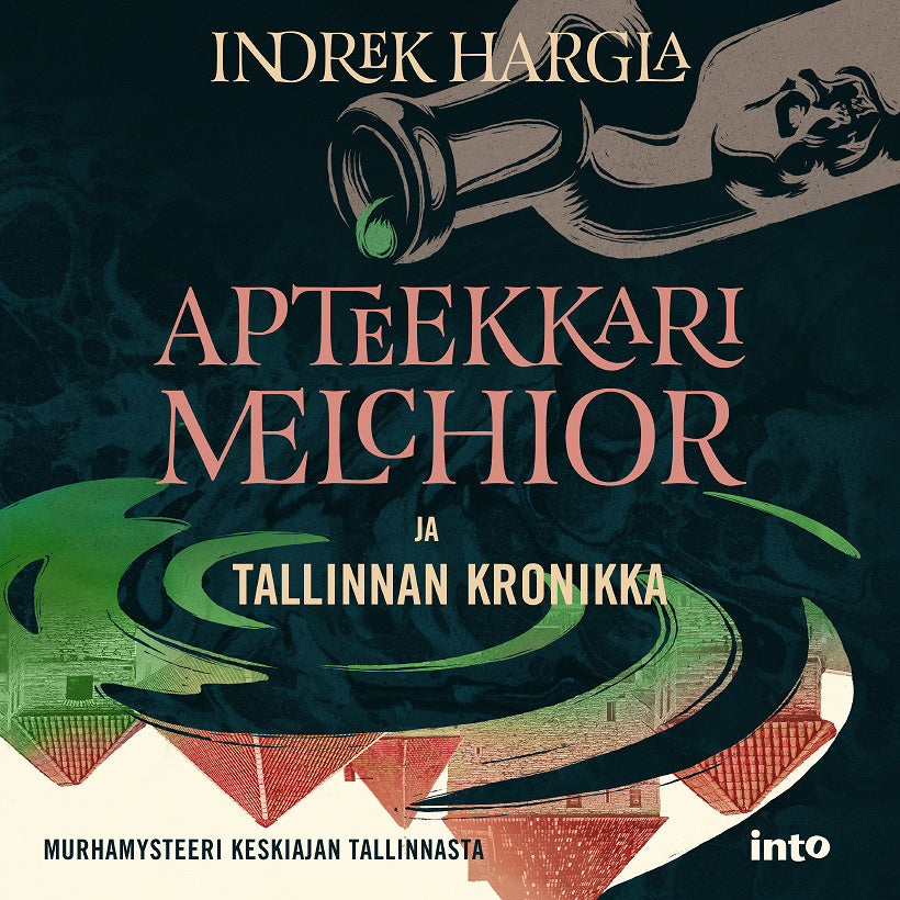 Apteekkari Melchior ja Tallinnan kronikka – Ljudbok