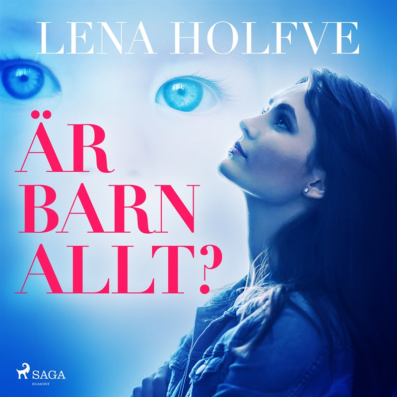 Är barn allt? – Ljudbok