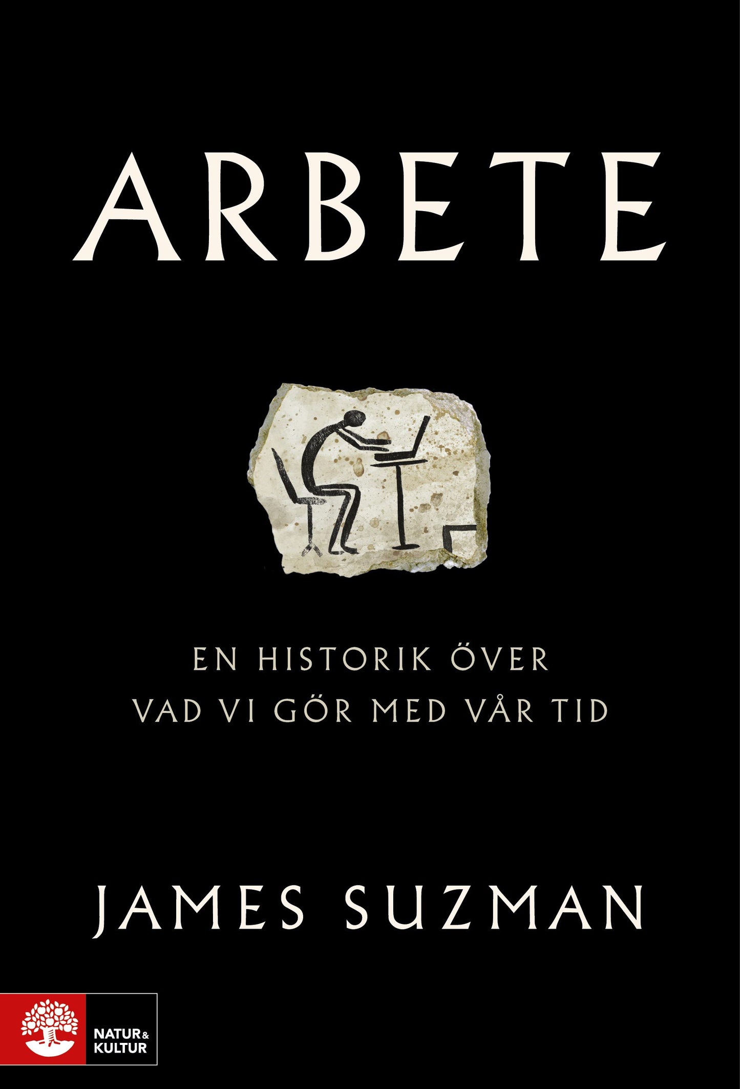 Arbete : en historik över vad vi gör med vår tid – E-bok