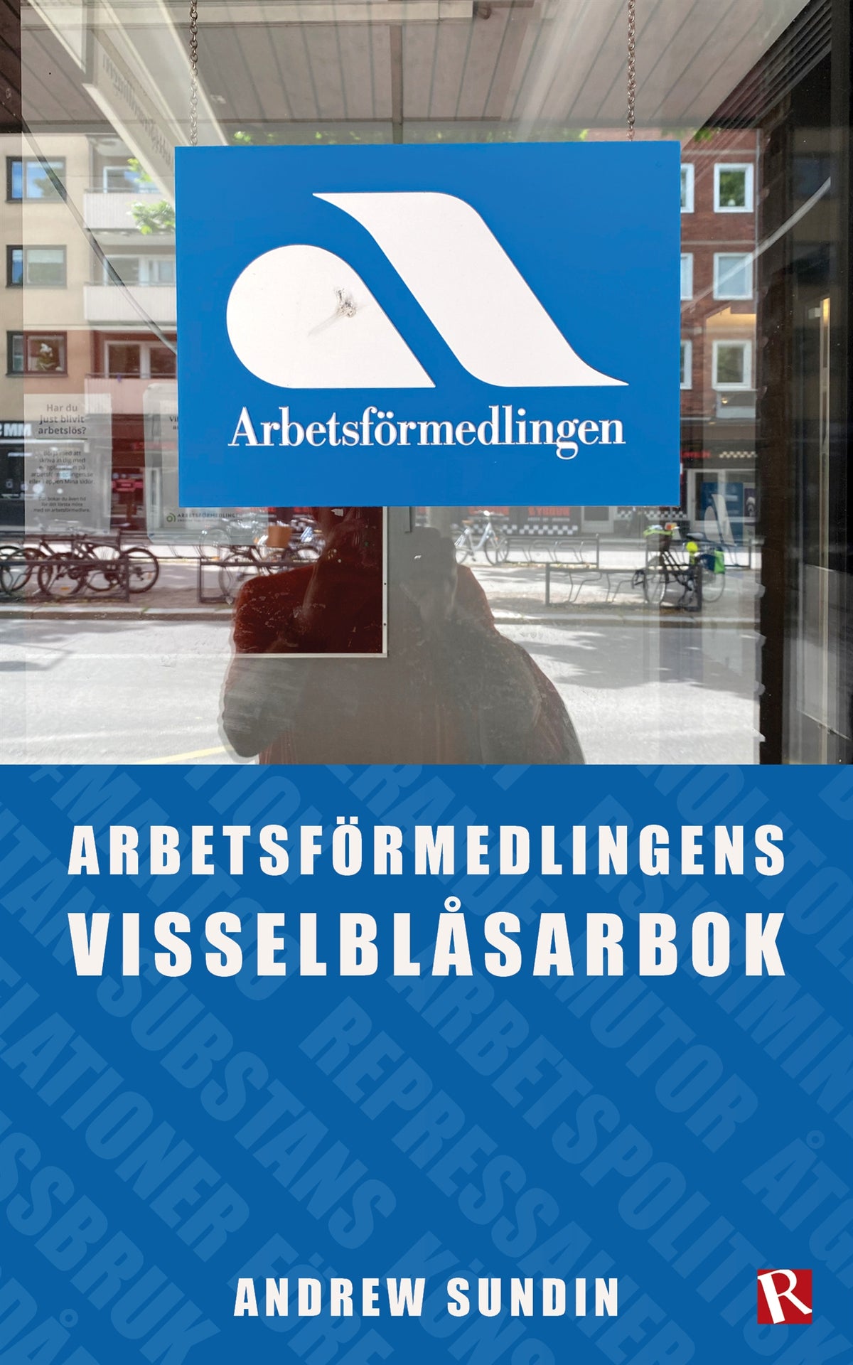 Arbetsförmedlingens visselblåsarbok – E-bok