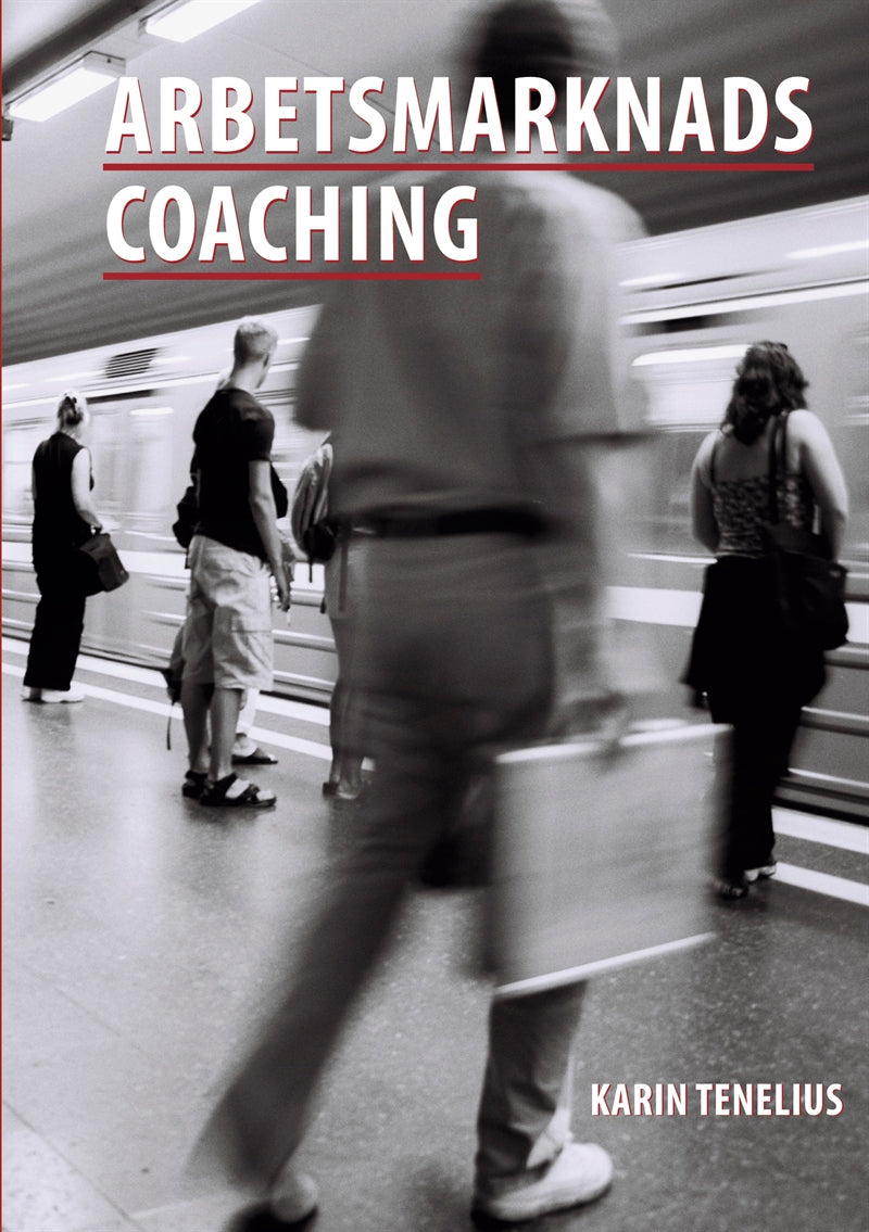 Arbetsmarknadscoaching – E-bok