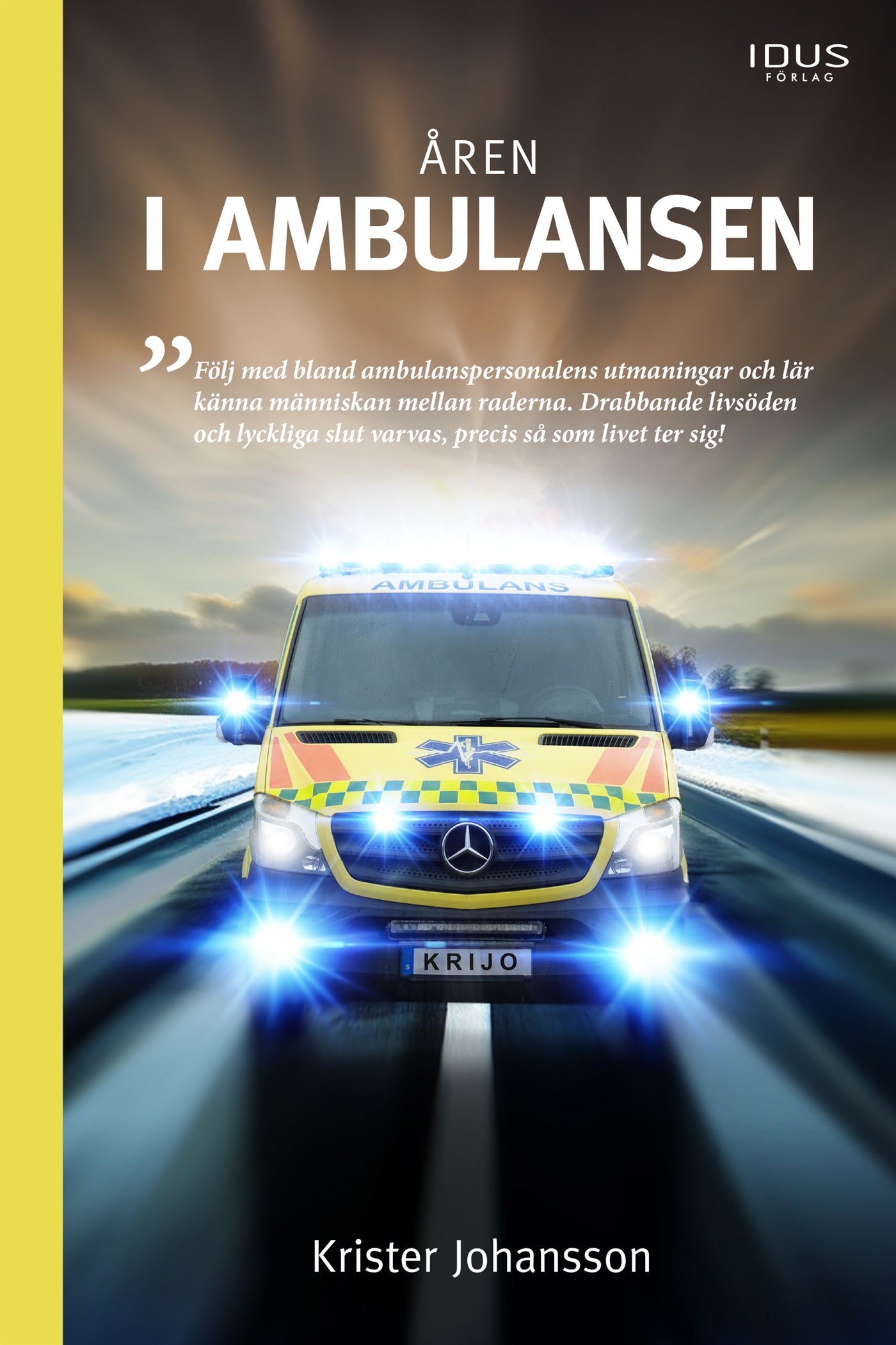 Åren i ambulansen – E-bok