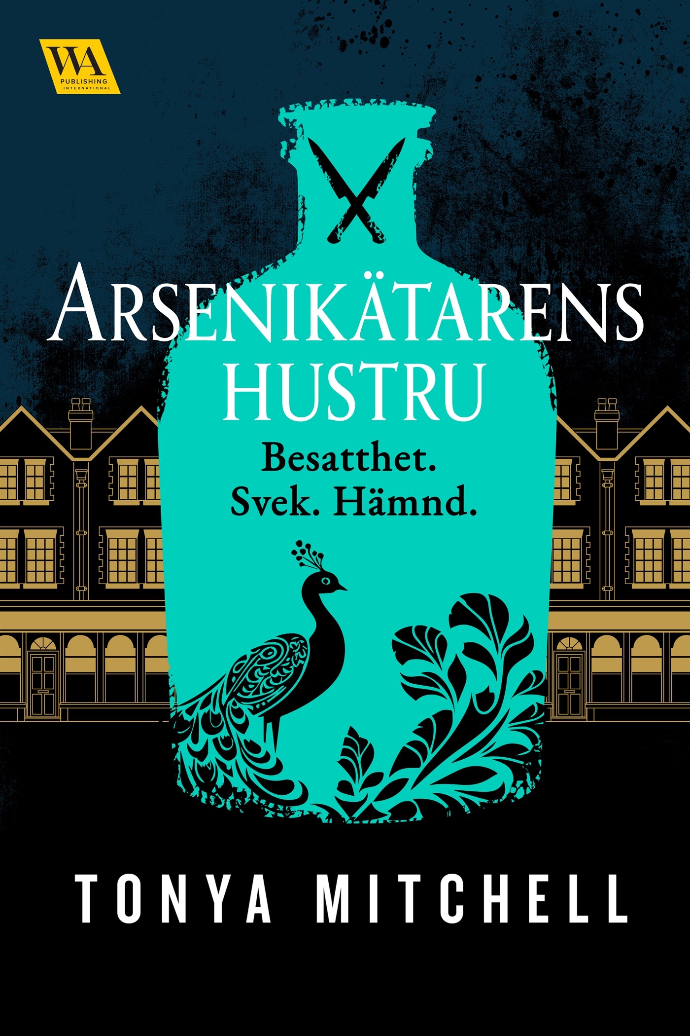Arsenikätarens hustru – E-bok