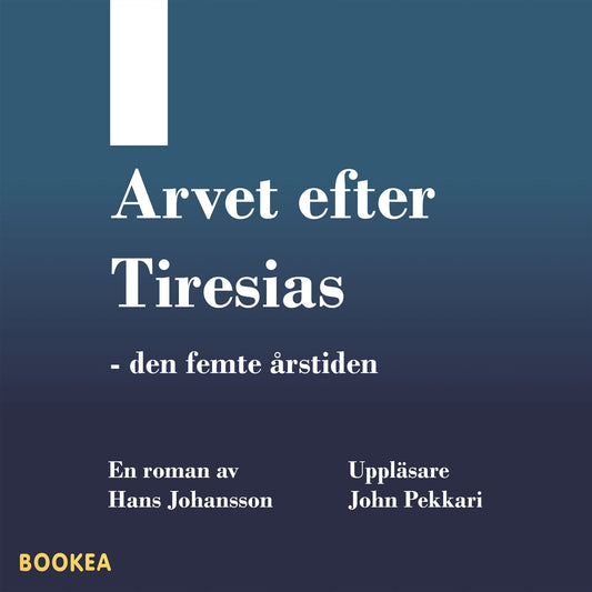 Arvet efter Tiresias : den femte årstiden – Ljudbok