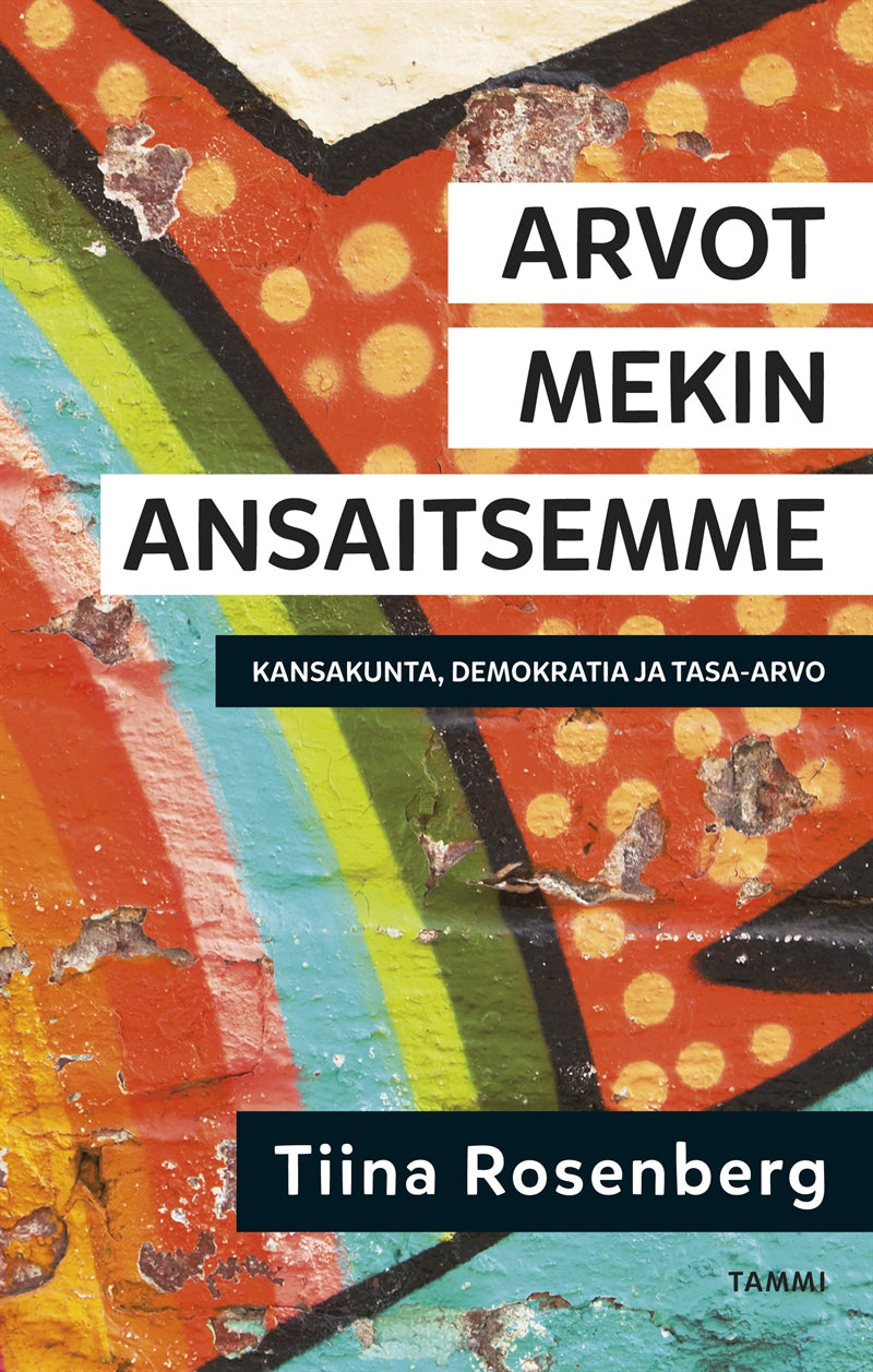 Arvot mekin ansaitsemme – E-bok