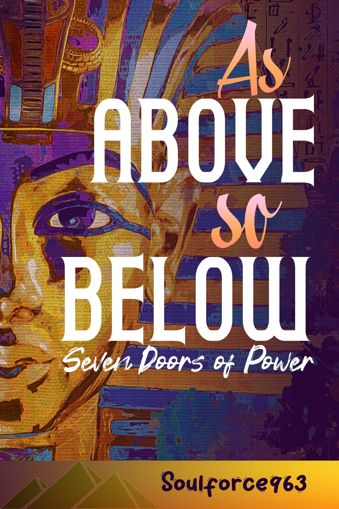 As Above so Below: SEVEN DOORES OF POWER – E-bok