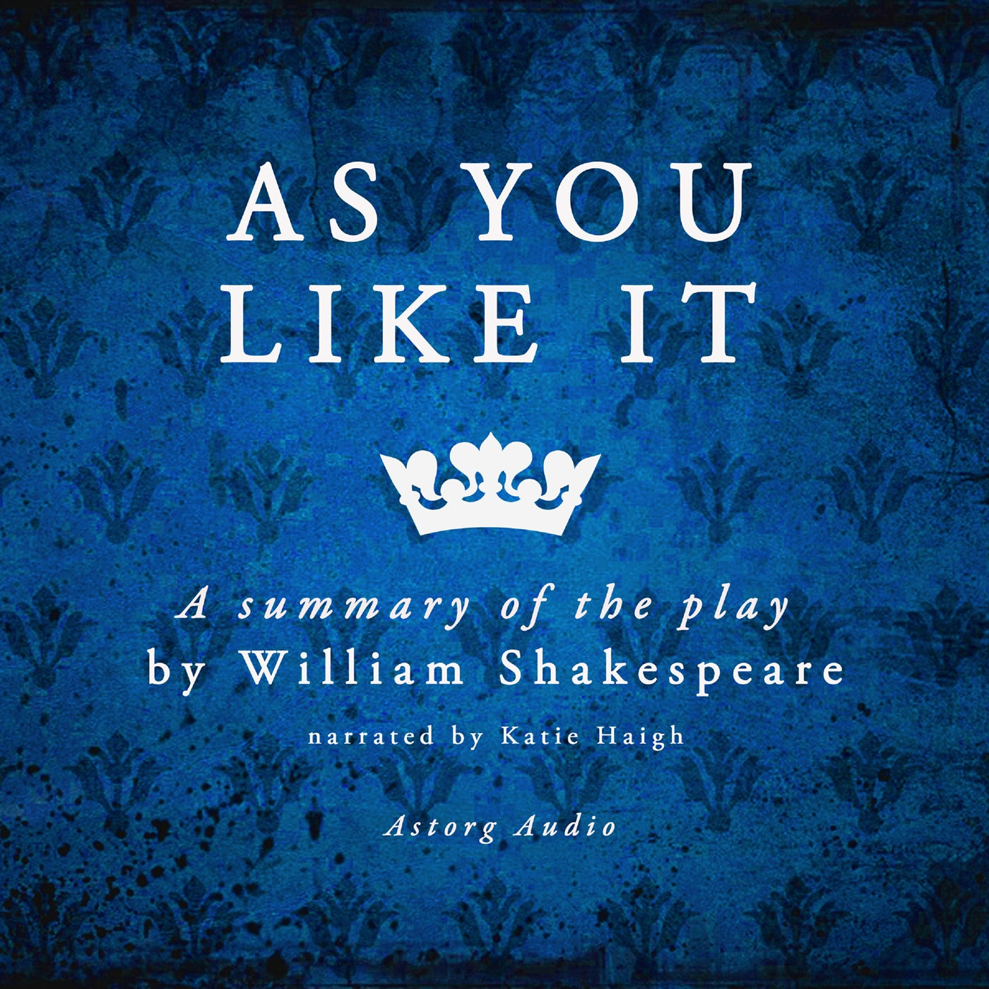 As You Like It by Shakespeare, a Summary of the Play – Ljudbok