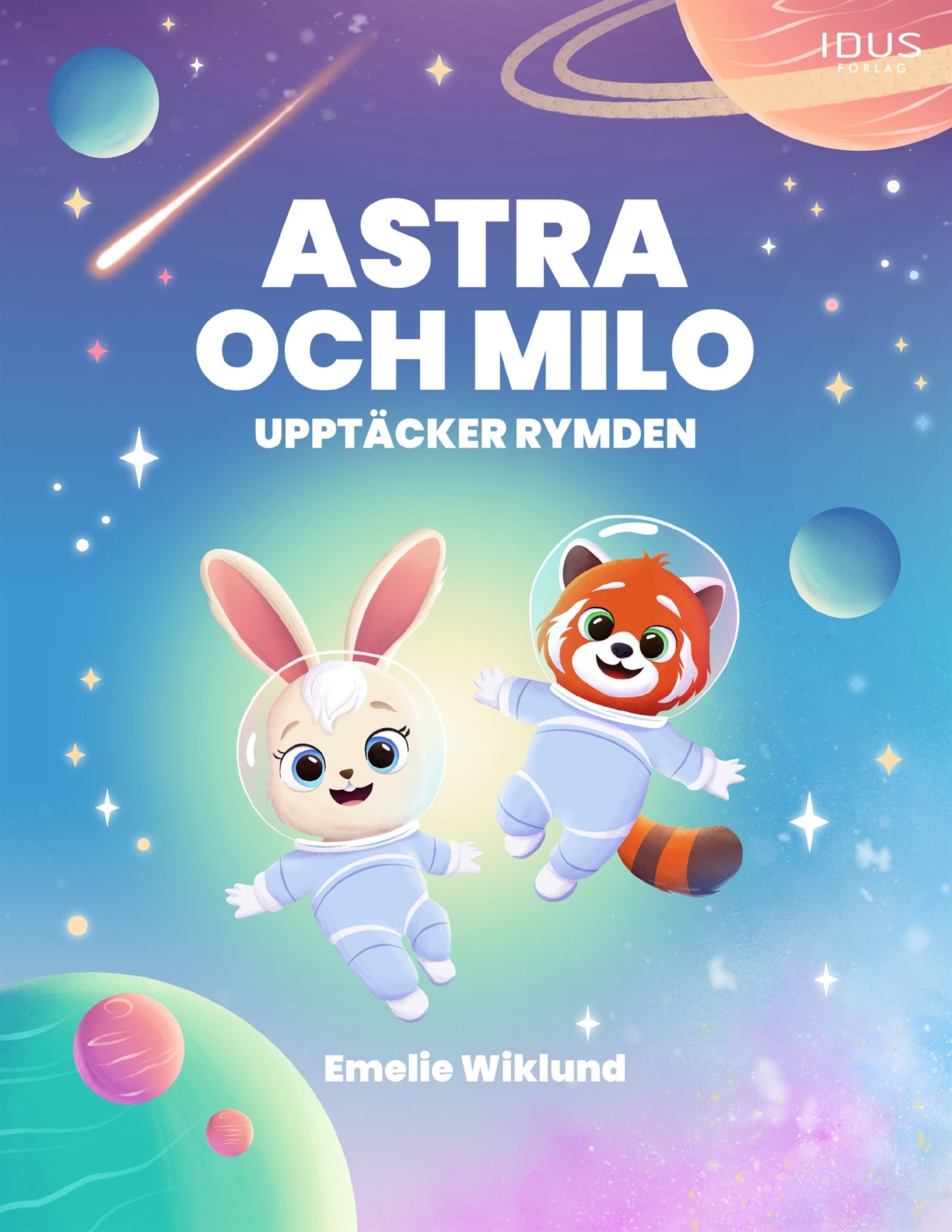 Astra och Milo upptäcker rymden – E-bok