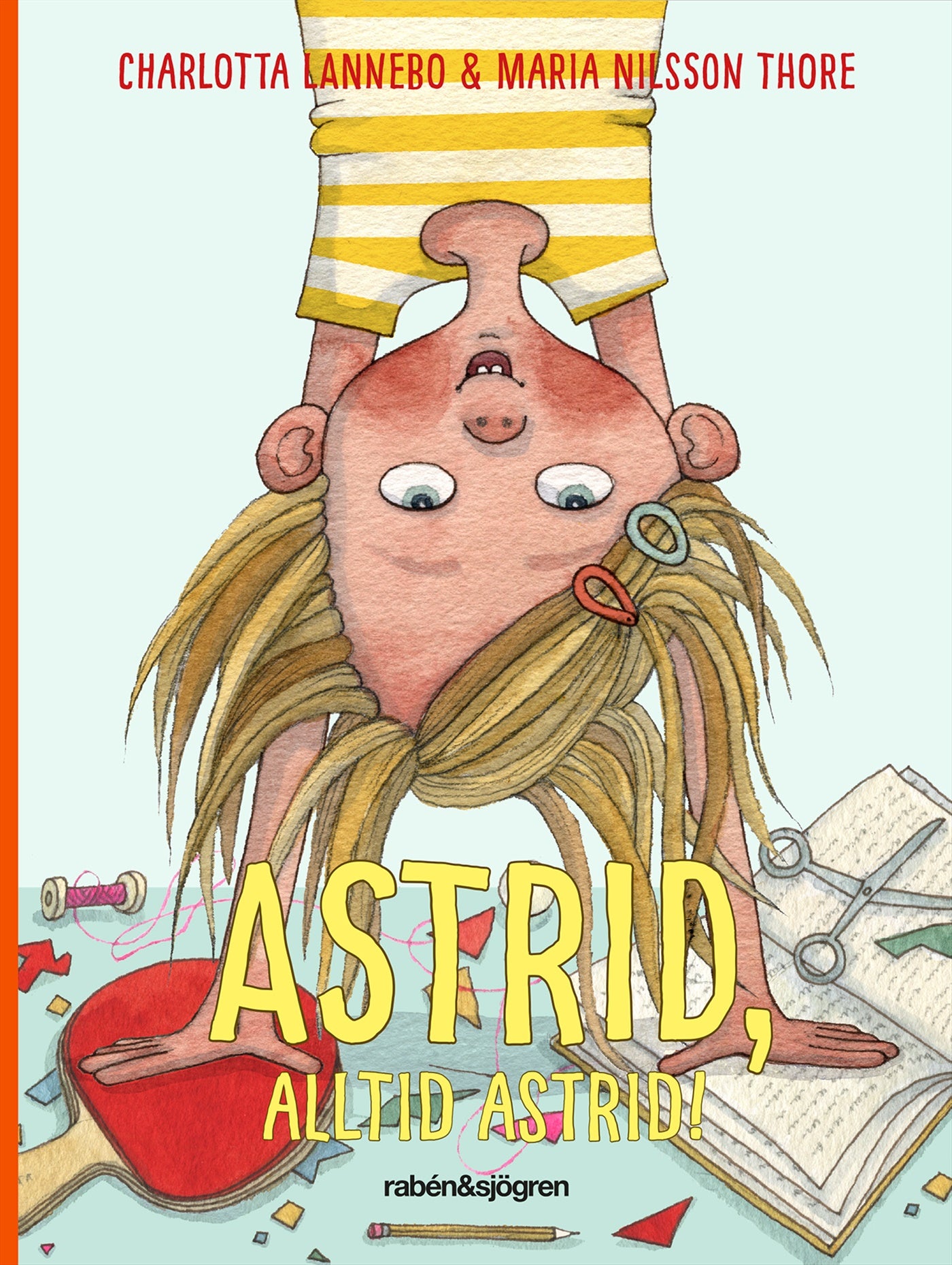 Astrid, alltid Astrid! – E-bok