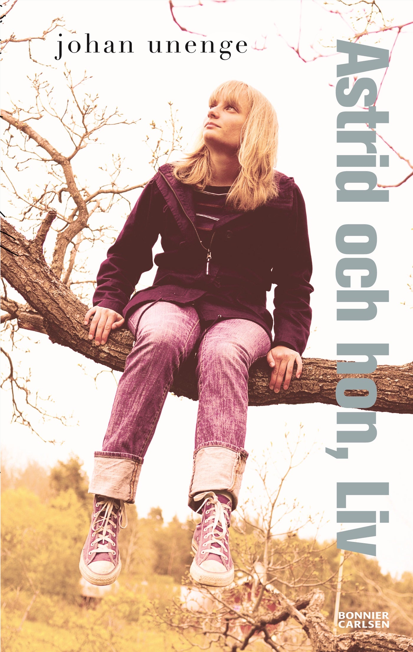 Astrid och hon, Liv – E-bok