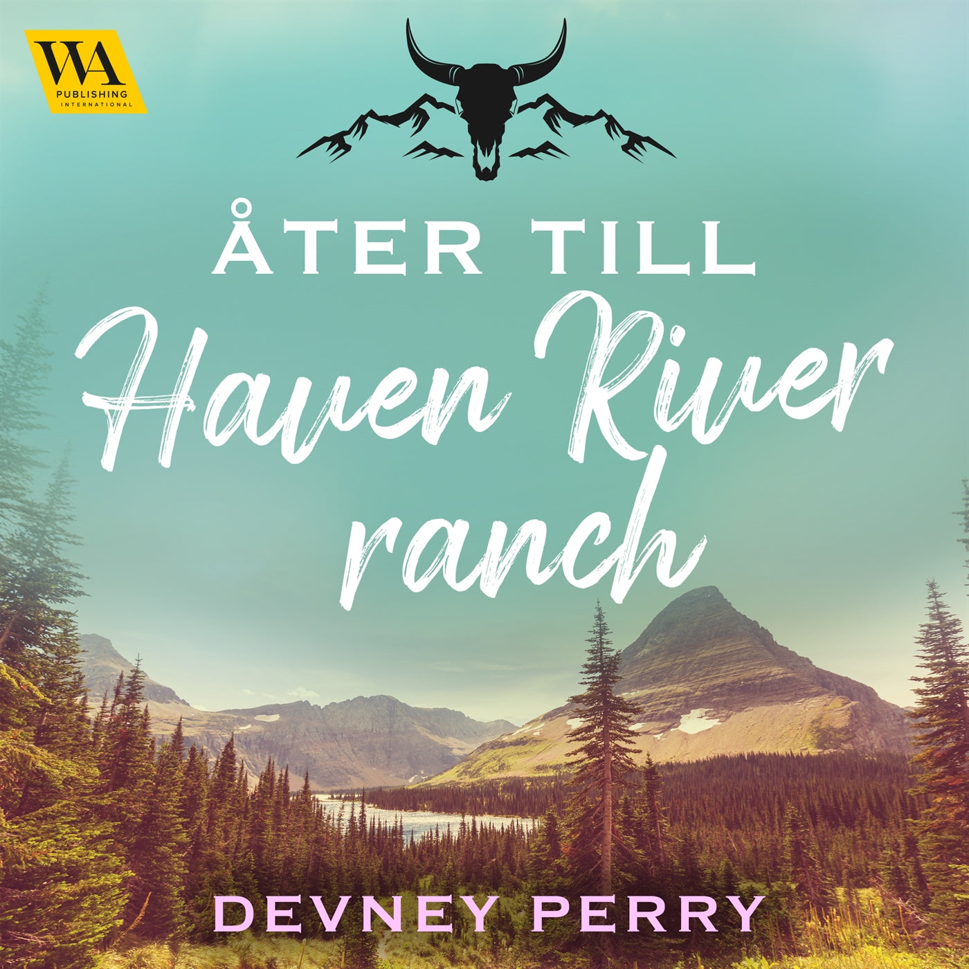 Åter till Haven River Ranch – Ljudbok