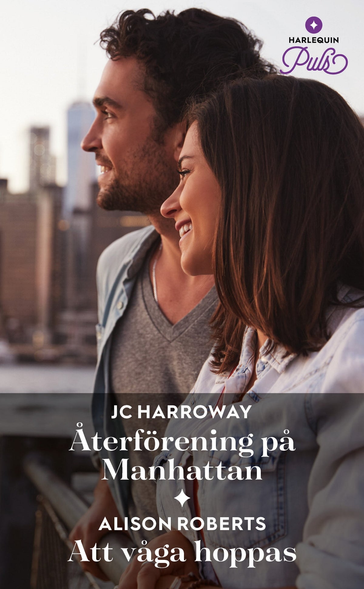 Återförening på Manhattan / Att våga hoppas – E-bok