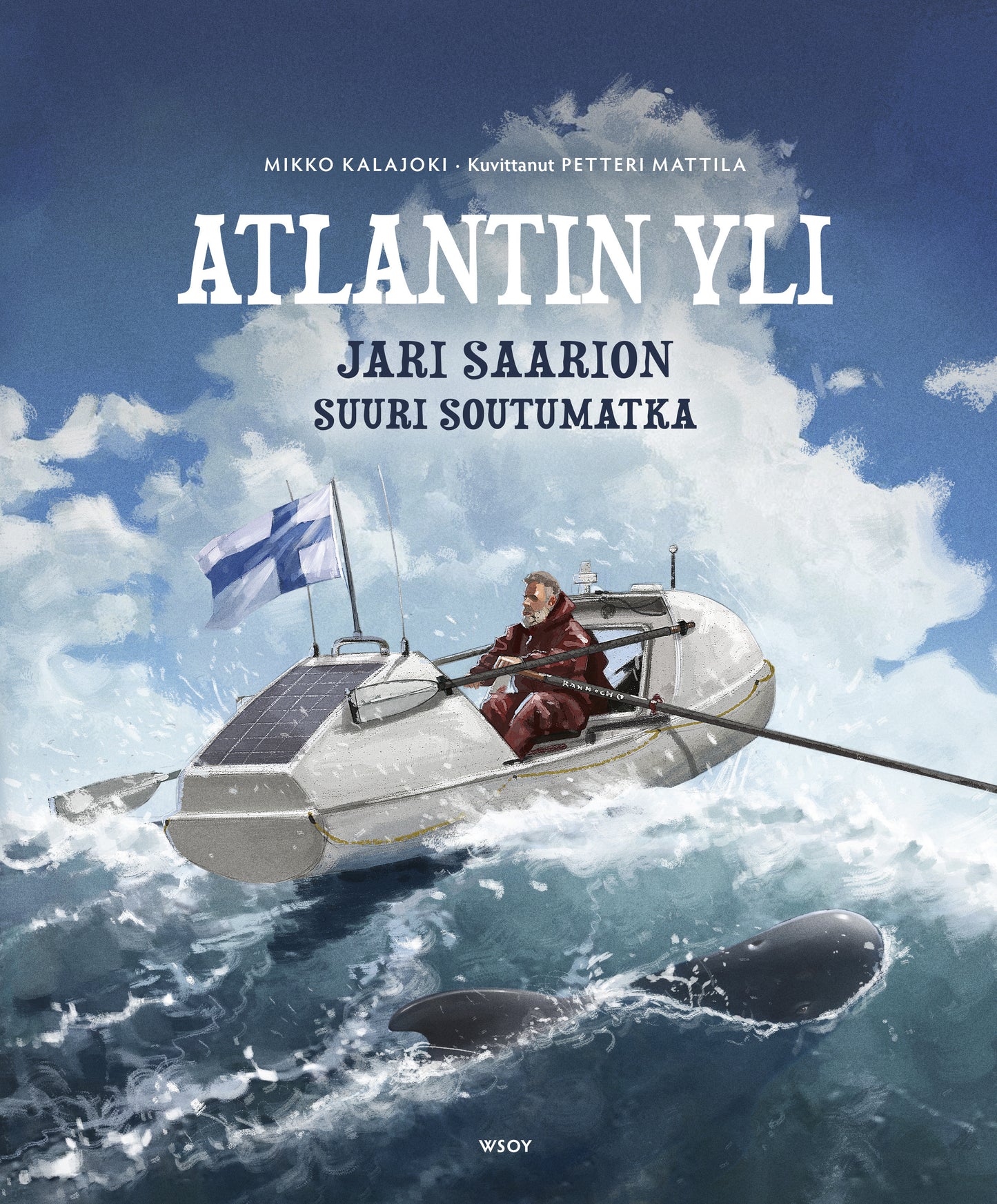 Atlantin yli: Jari Saarion suuri soutumatka – E-bok