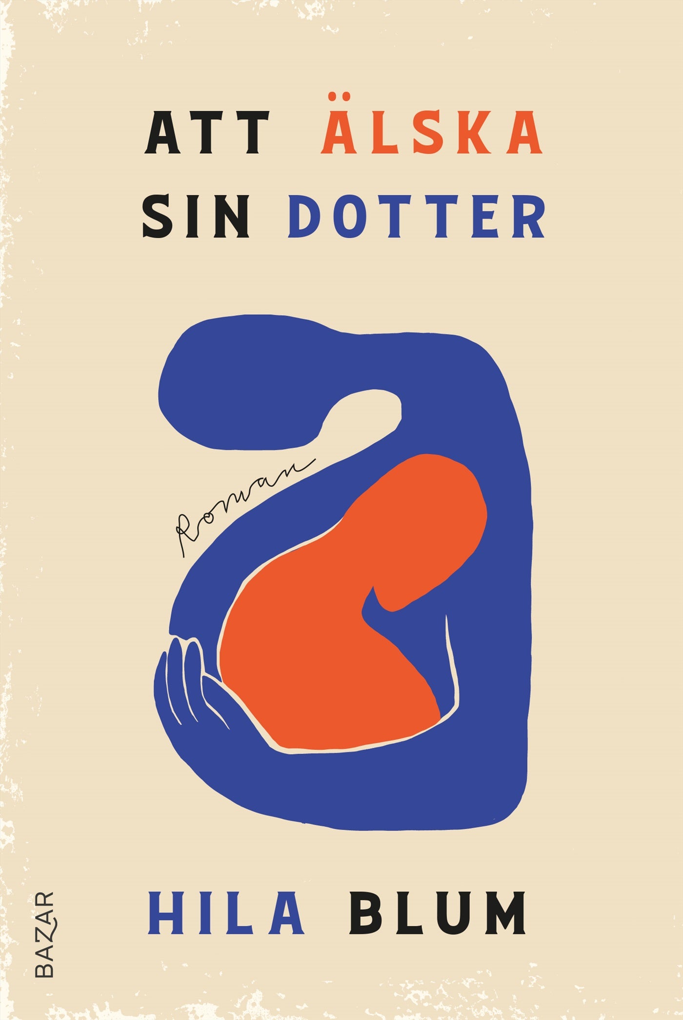 Att älska sin dotter – E-bok