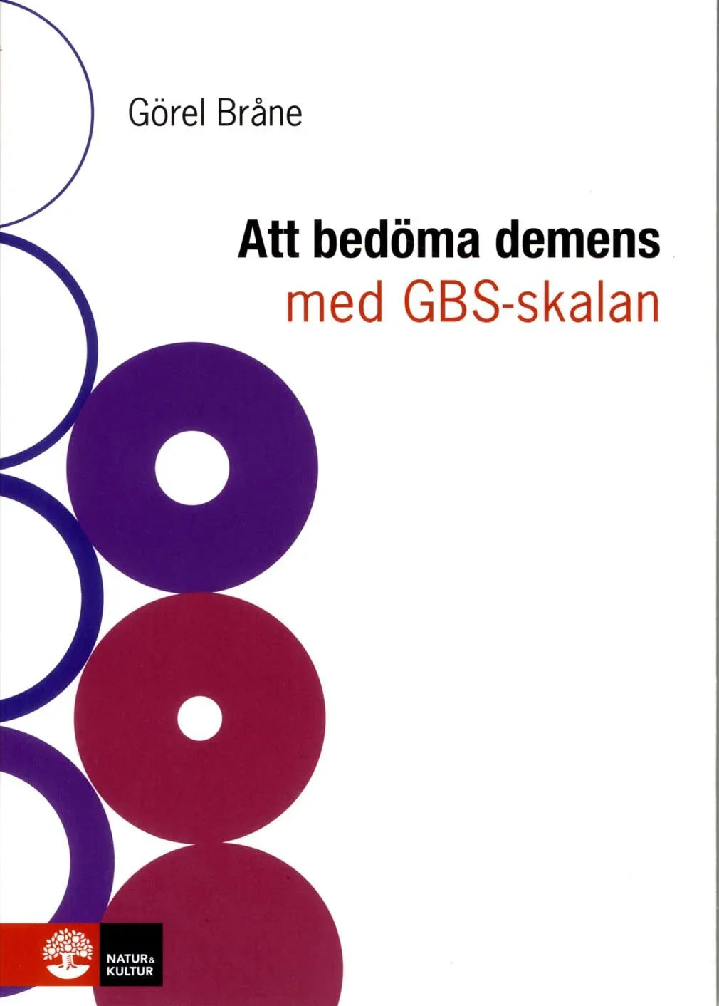 Att bedöma demens med GBS-skalan E-bok - Digital - Laddas ner