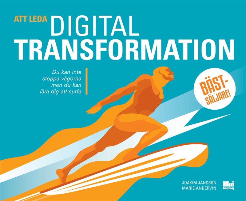 Att leda digital transformation – E-bok