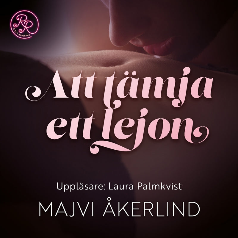 Att tämja ett lejon – Ljudbok
