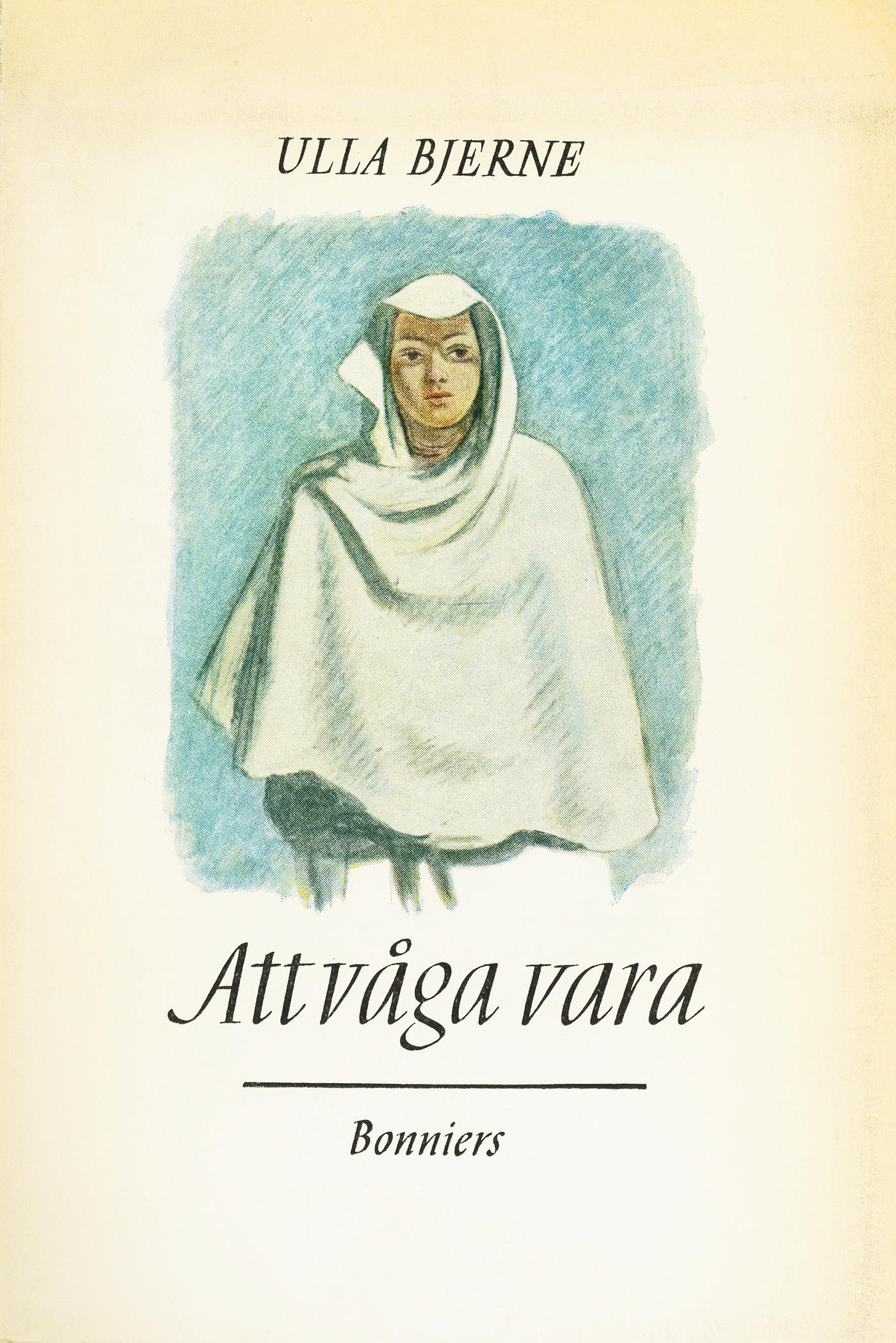 Att våga vara – E-bok