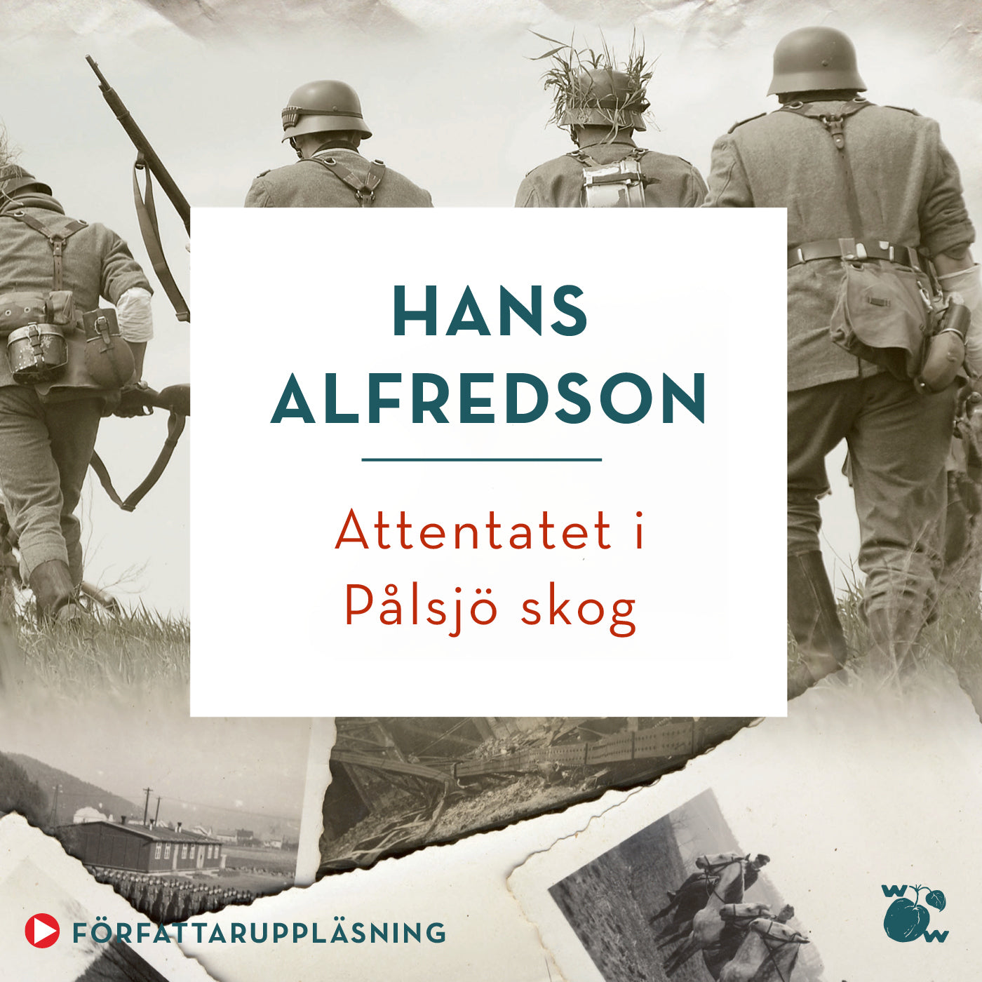 Attentatet i Pålsjö skog – Ljudbok