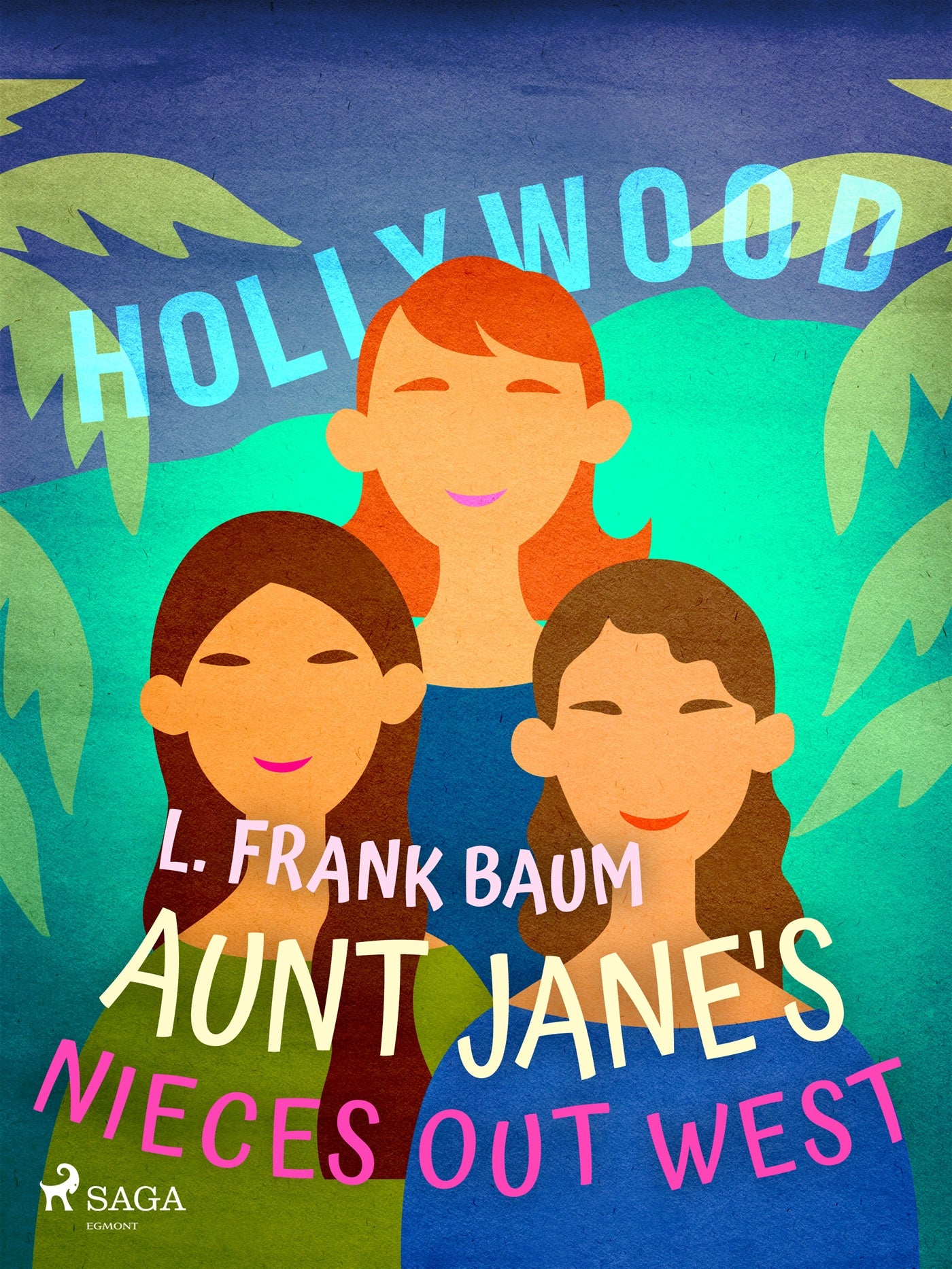Aunt Jane's Nieces Out West – E-bok