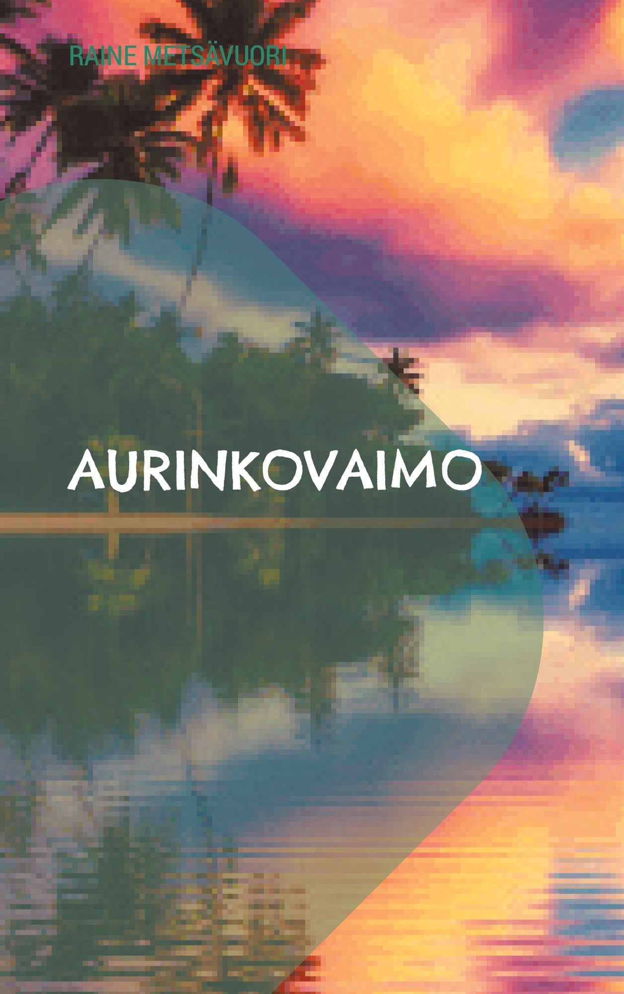 Aurinkovaimo – E-bok