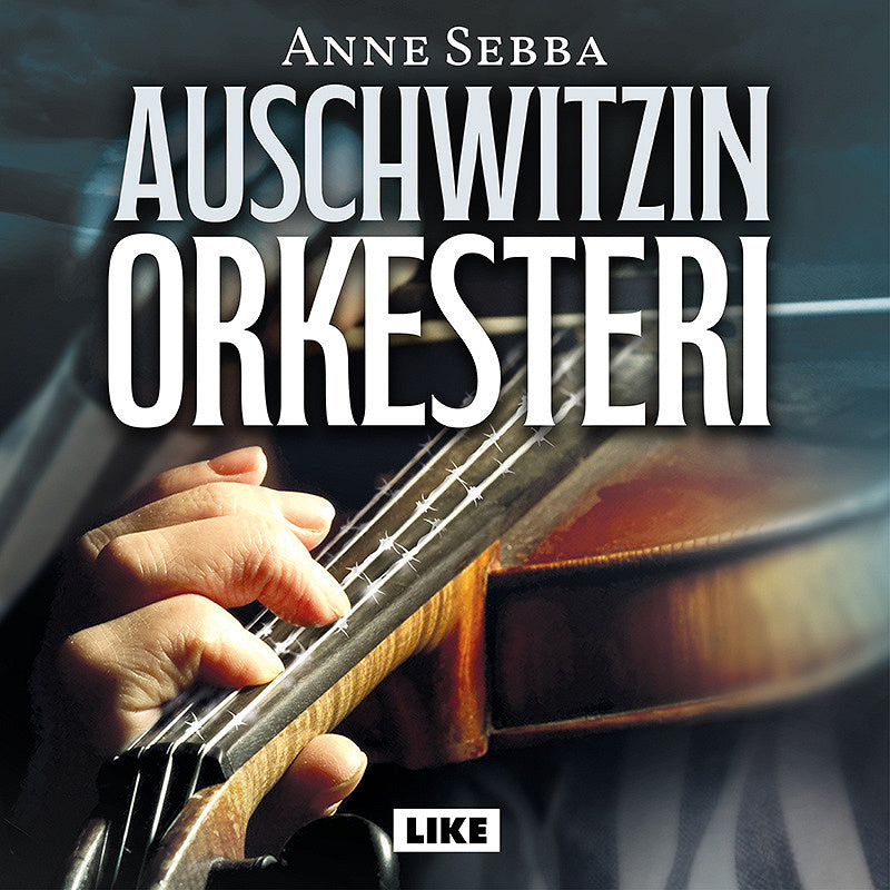 Auschwitzin orkesteri – Ljudbok