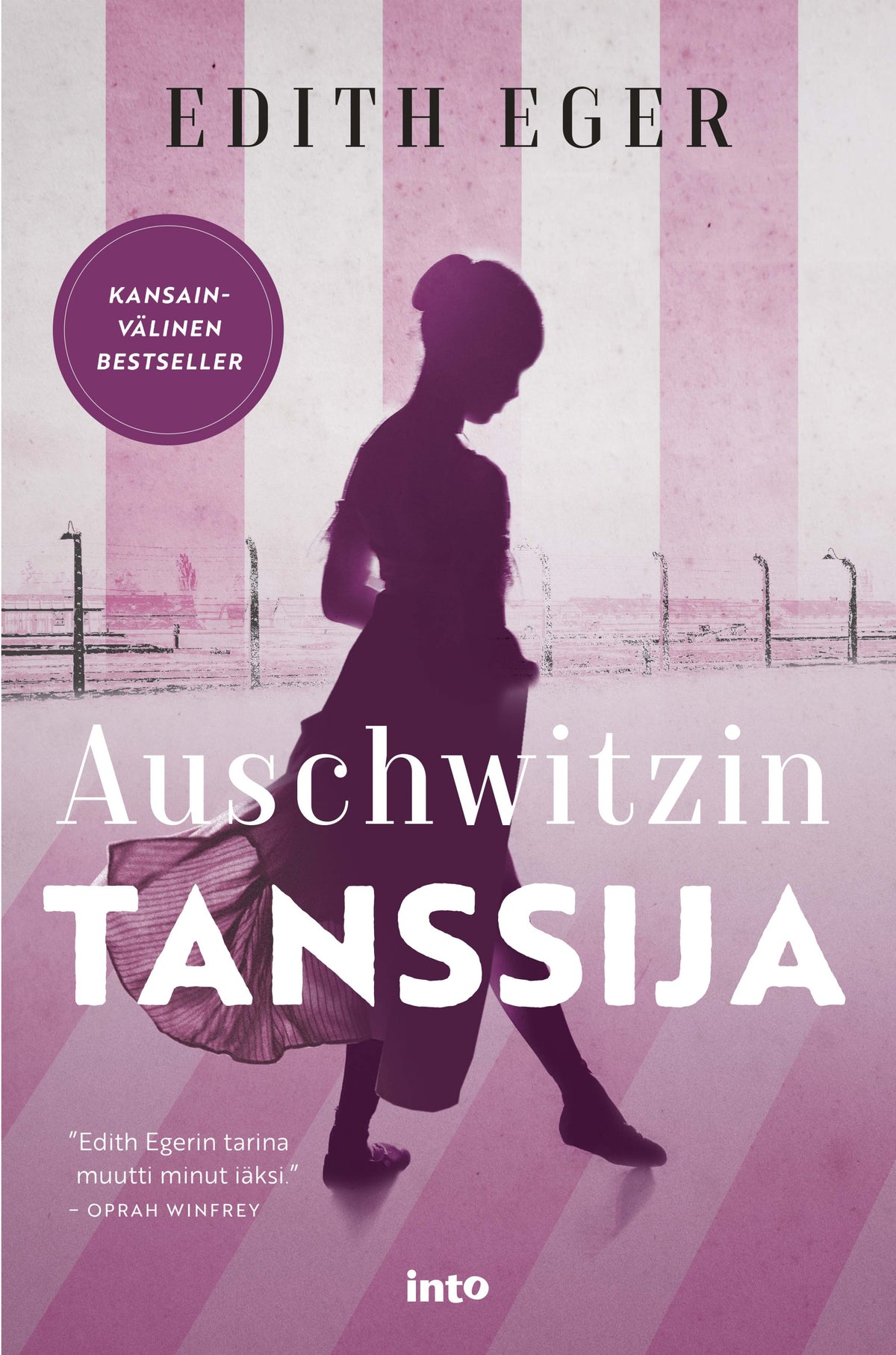 Auschwitzin tanssija – E-bok