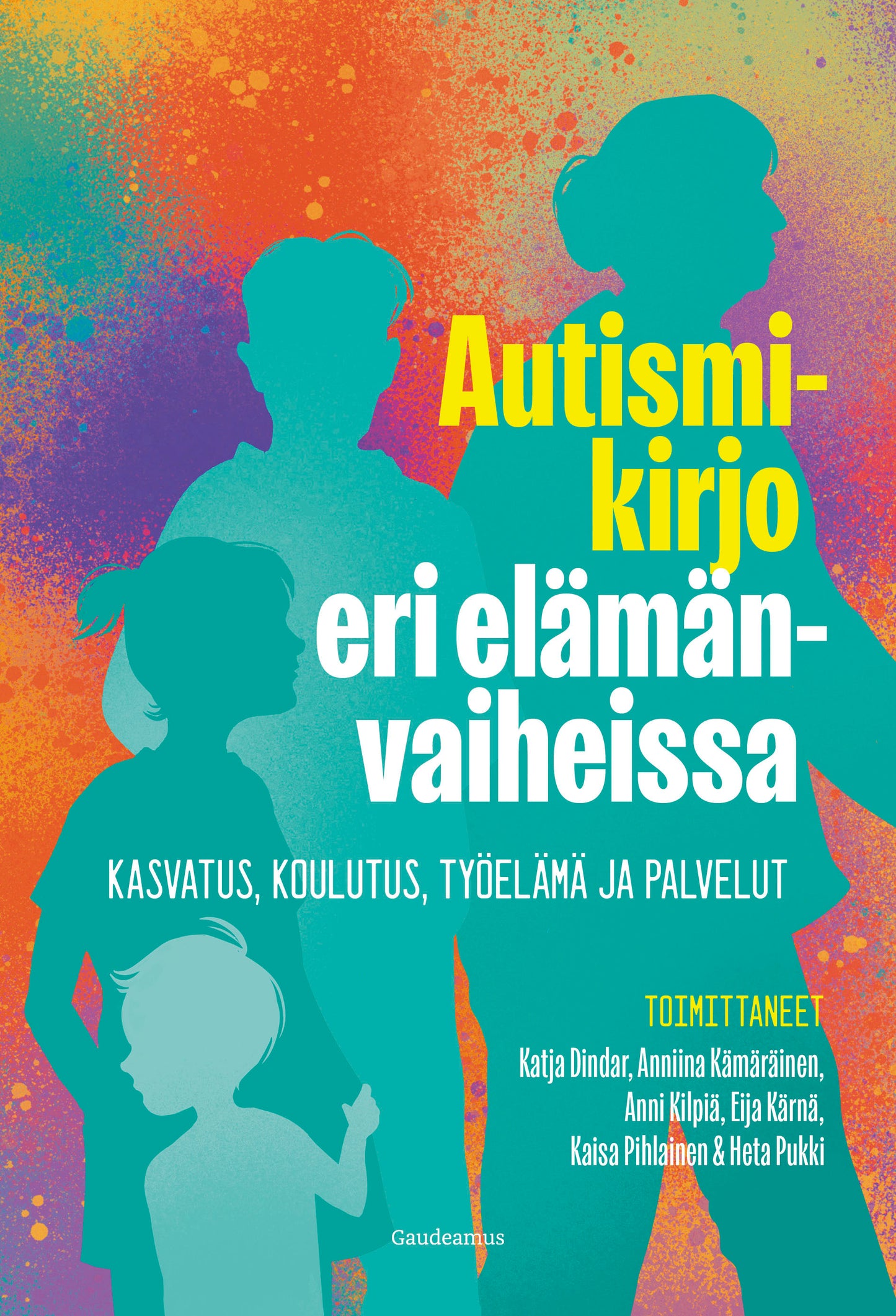 Autismikirjo eri elämänvaiheissa – E-bok