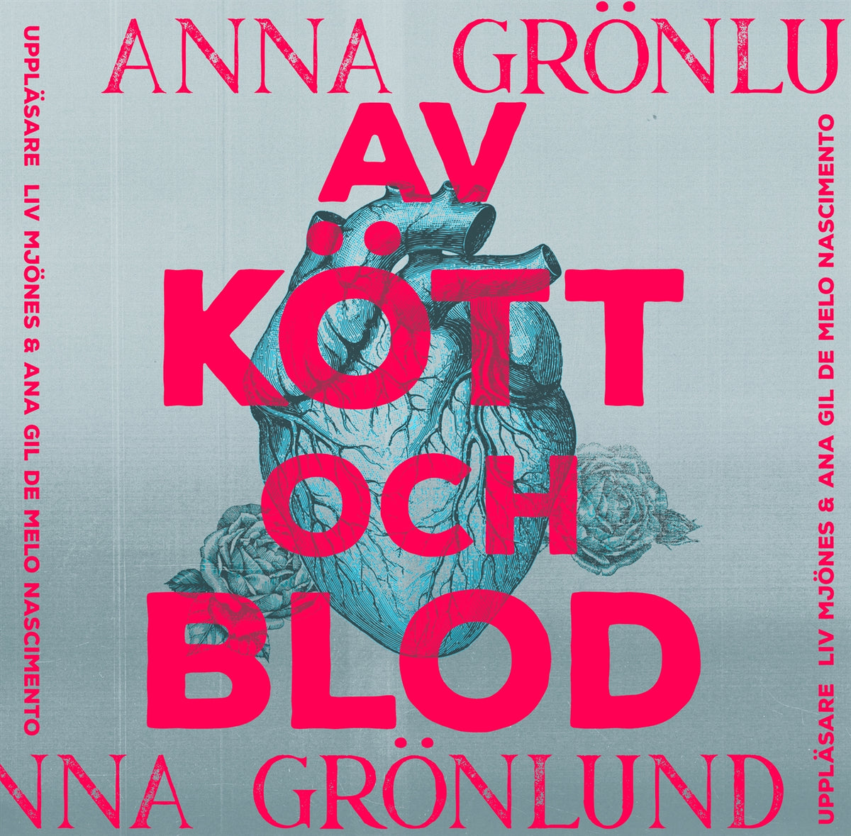 Av kött och blod – Ljudbok