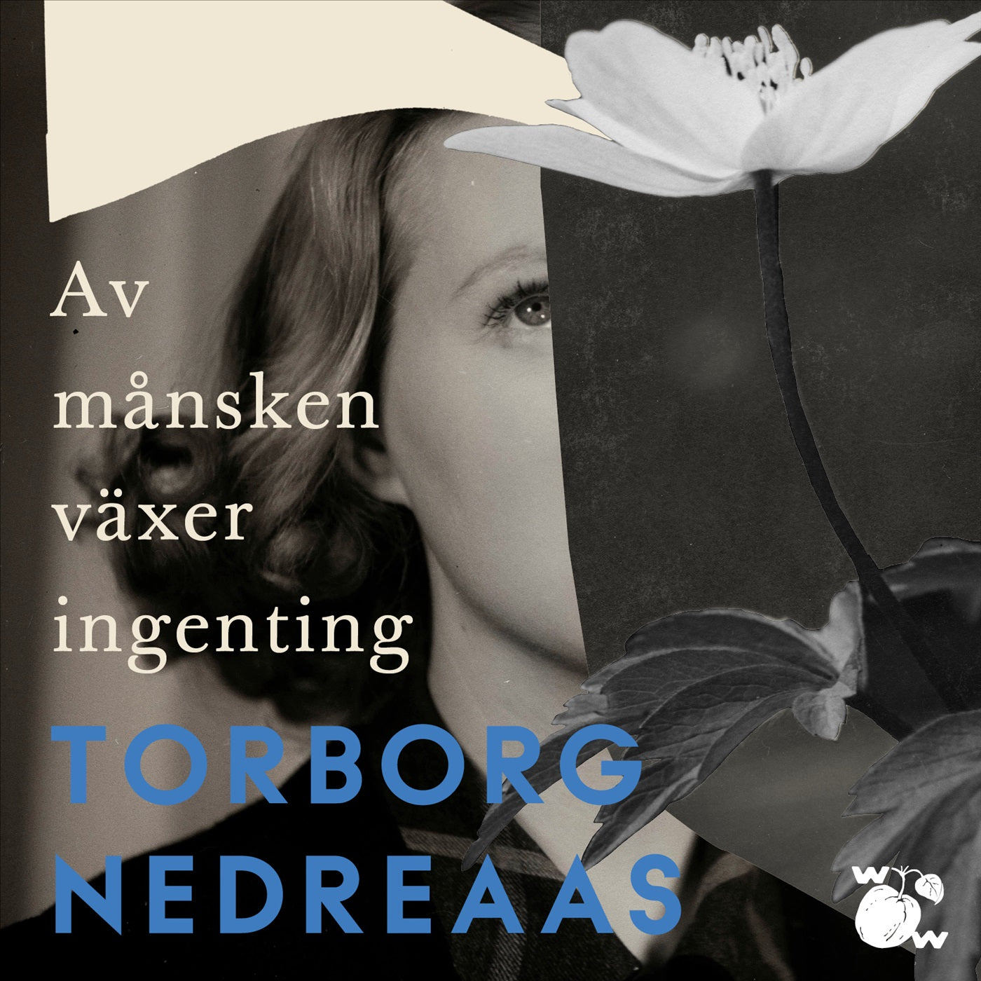 Av månsken växer ingenting – Ljudbok