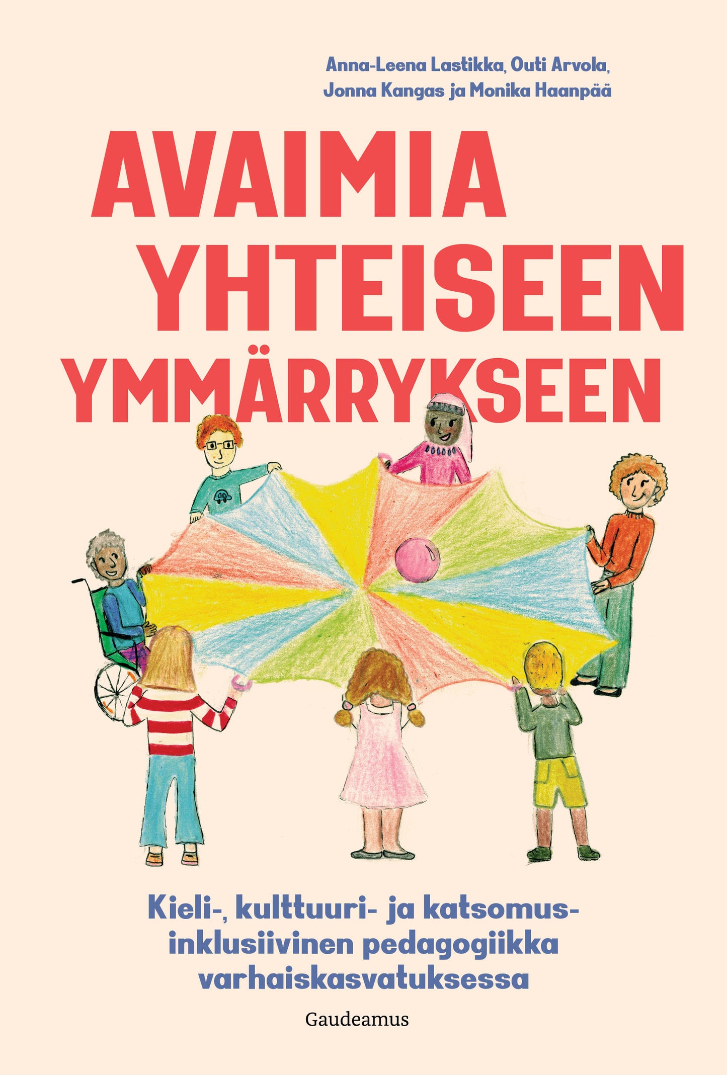 Avaimia yhteiseen ymmärrykseen – E-bok