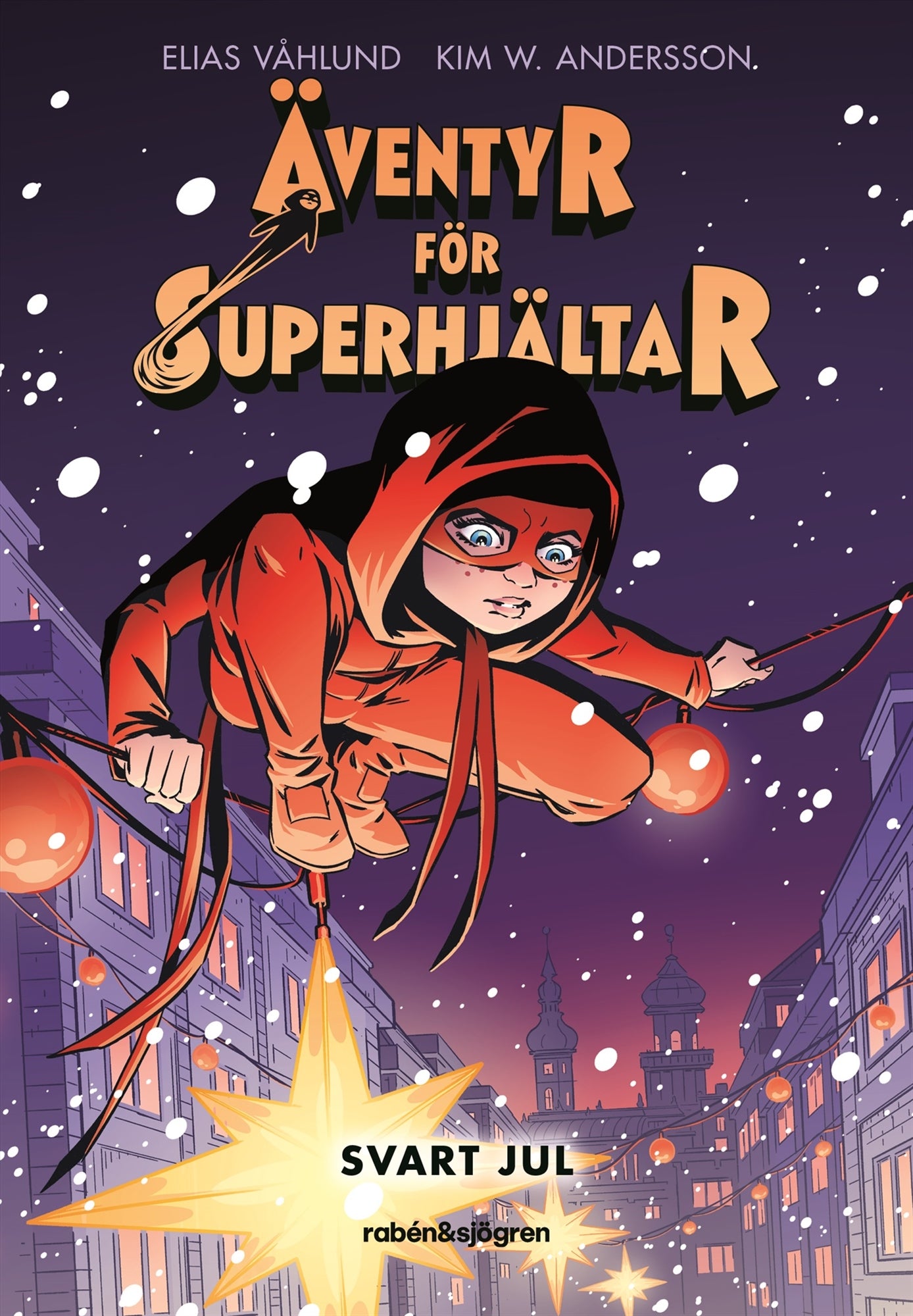 Äventyr för superhjältar. Svart jul – E-bok