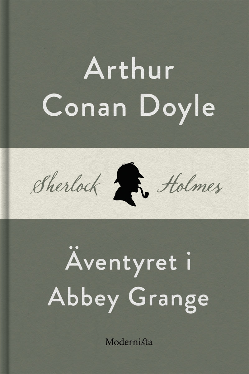 Äventyret i Abbey Grange (En Sherlock Holmes-novell) – E-bok