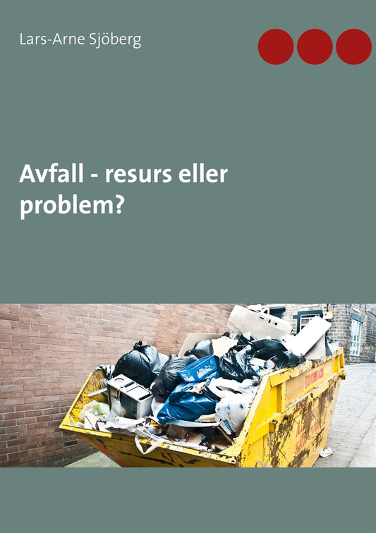 Avfall - resurs eller problem? – E-bok