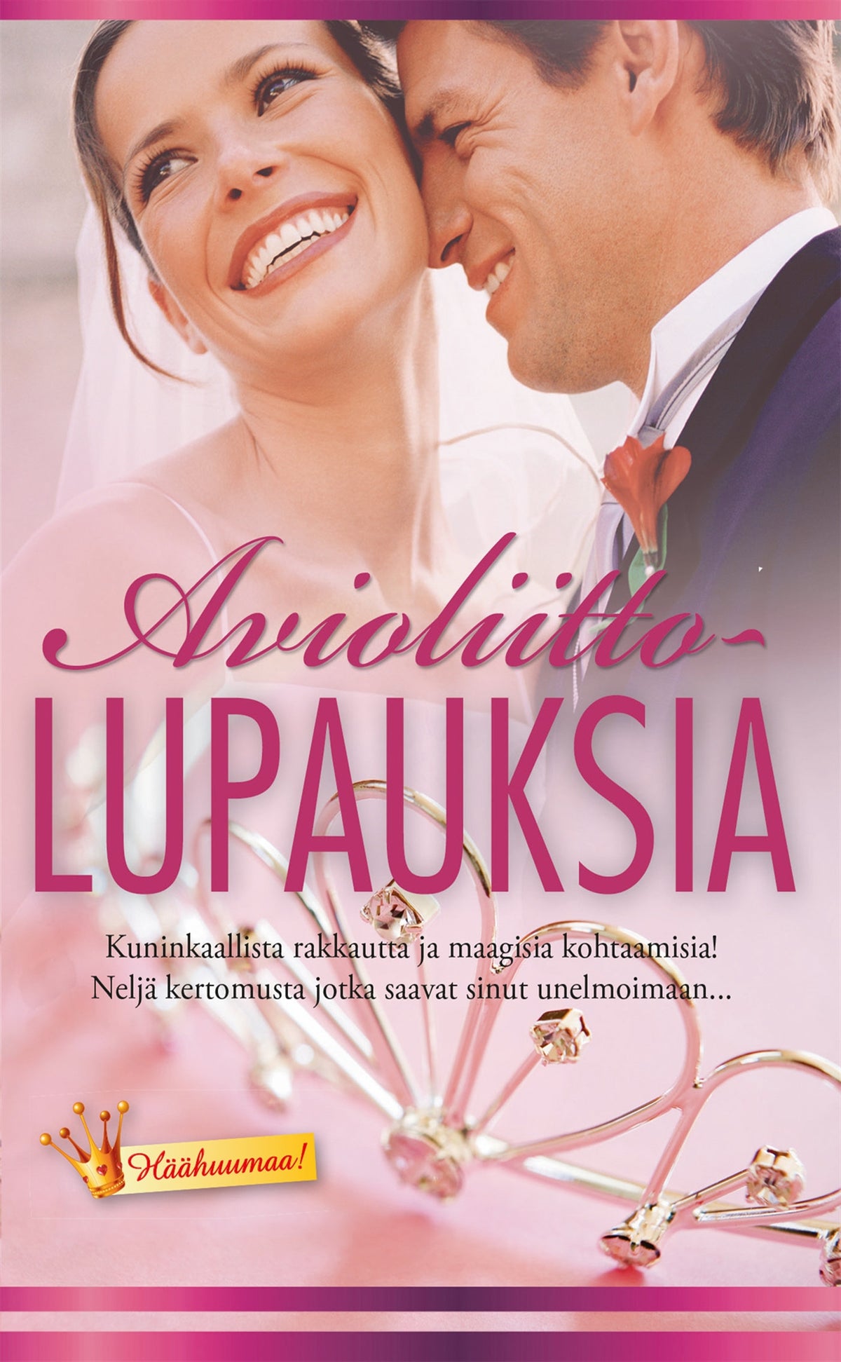 Avioliittolupauksia – E-bok
