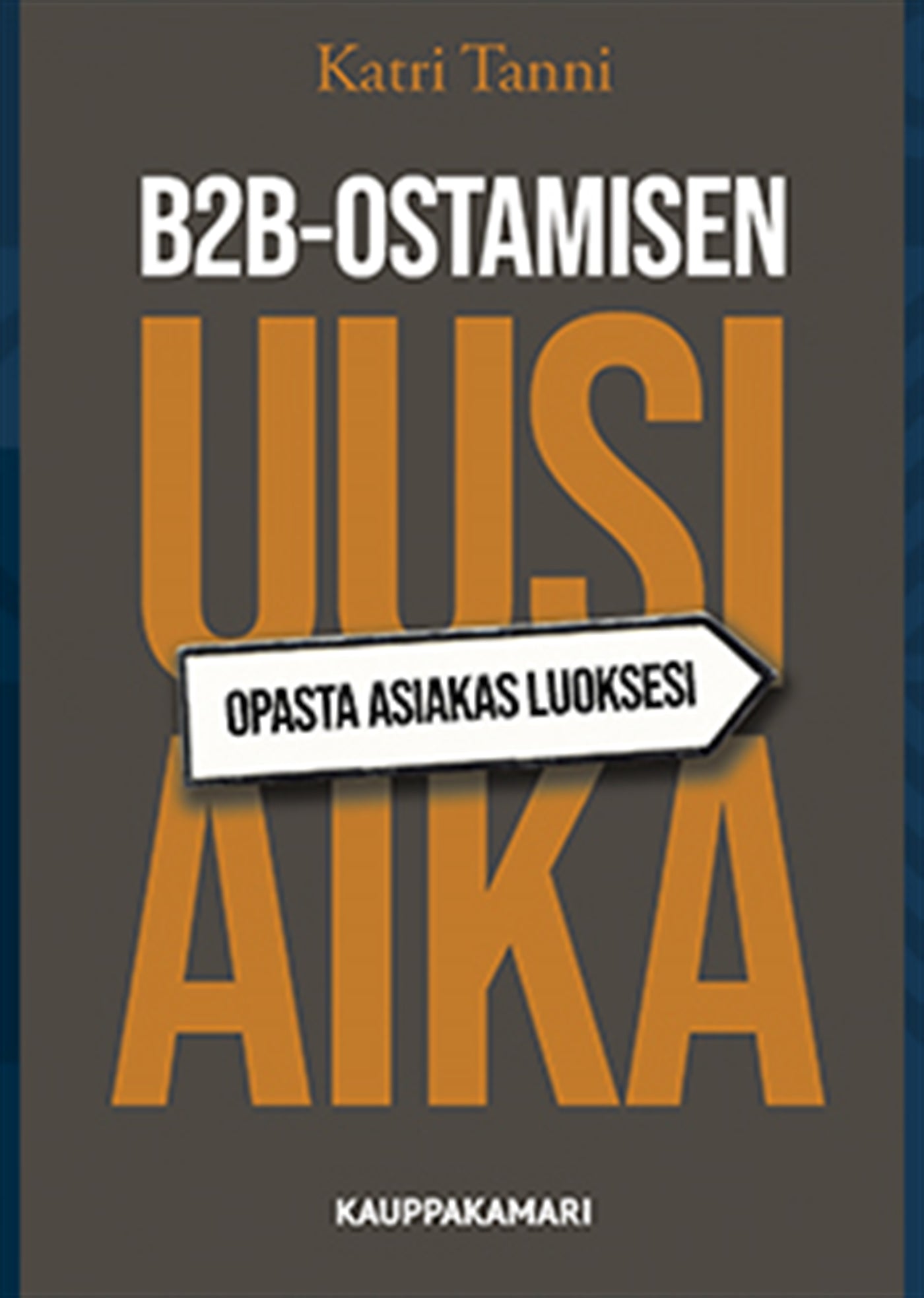 B2B-ostamisen uusi aika – E-bok