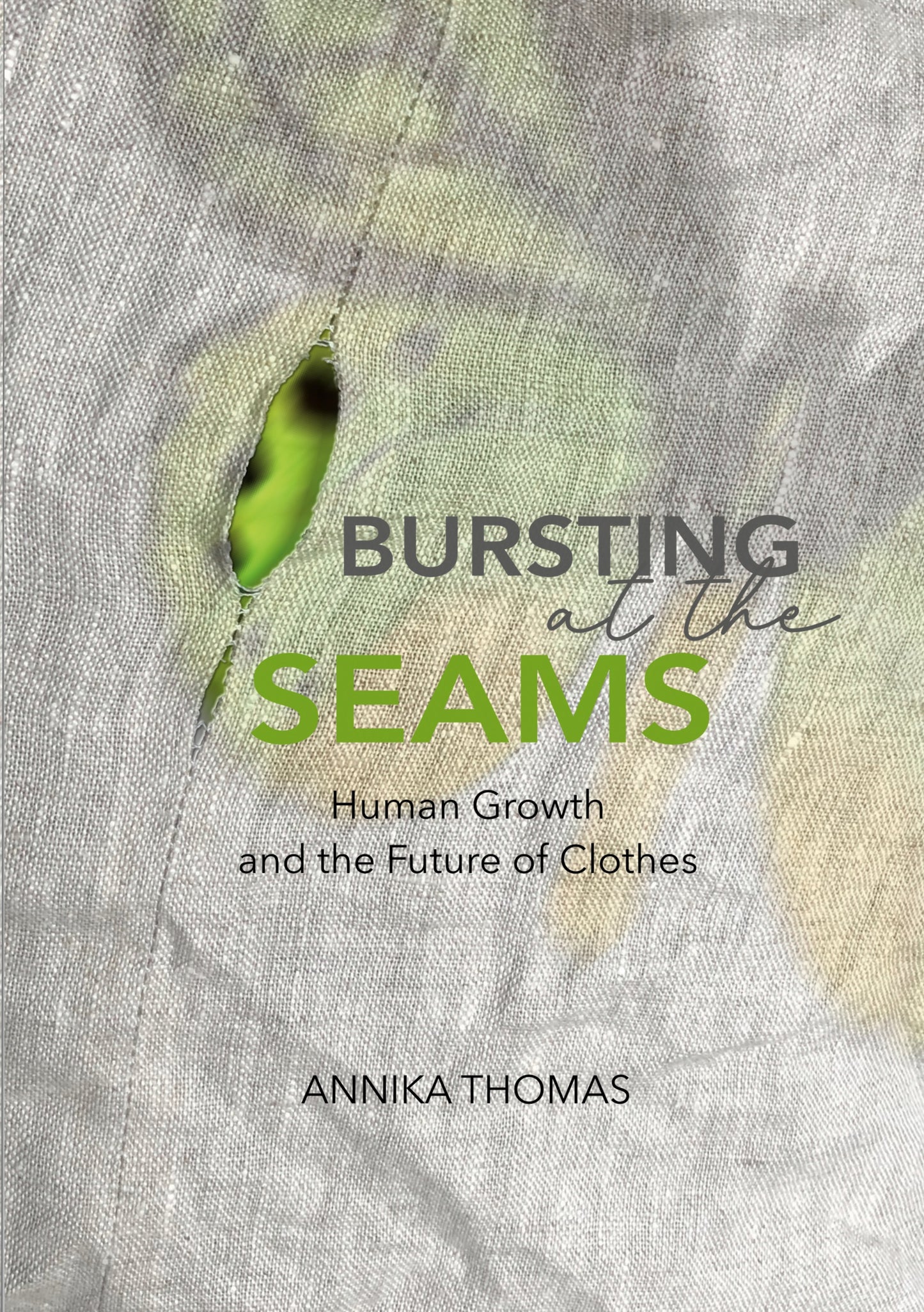 BURSTING at the SEAMS: Human Growth and the Future of Clothes – E-bok